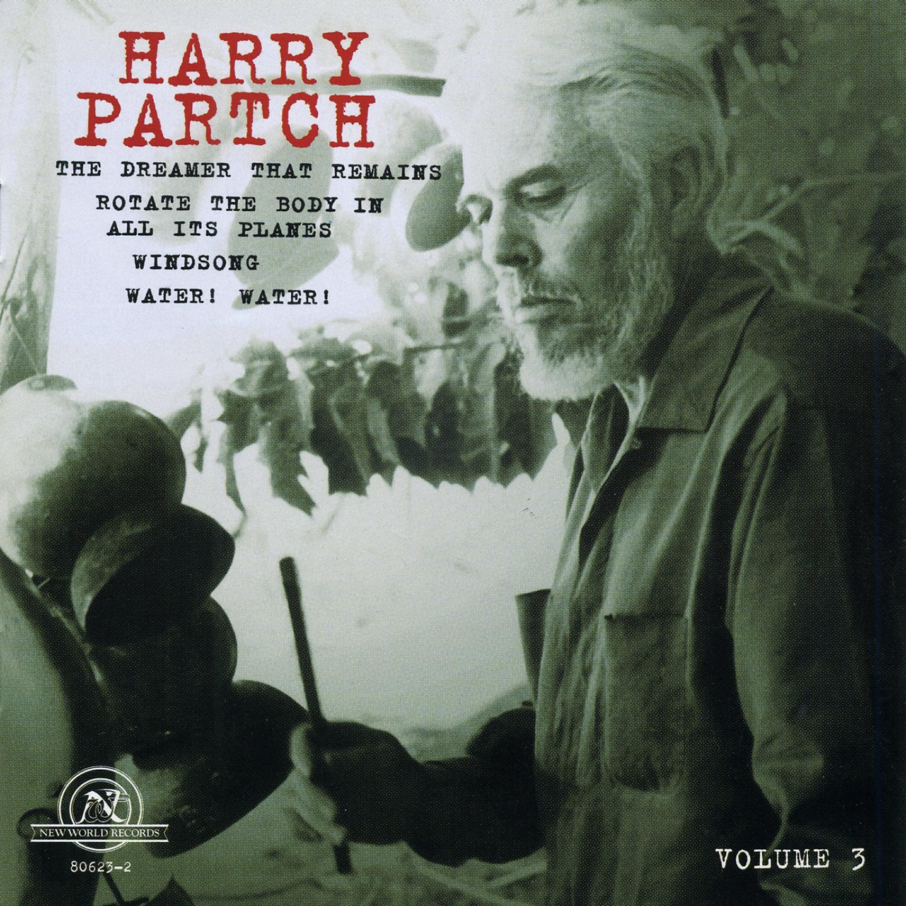 Harry Partch - Water ! Water !-An Intermission With Prologues: Santa Mystiana The Beautiful