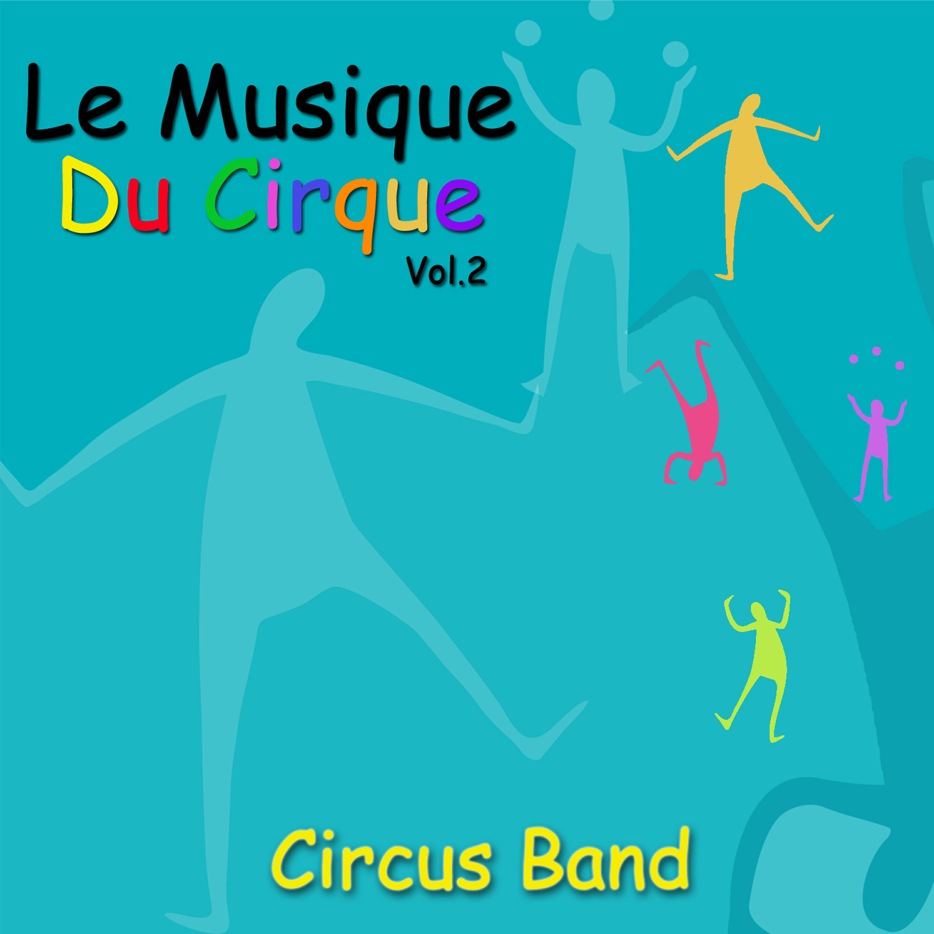 Cirque Band - Plink, Plank, Plunk