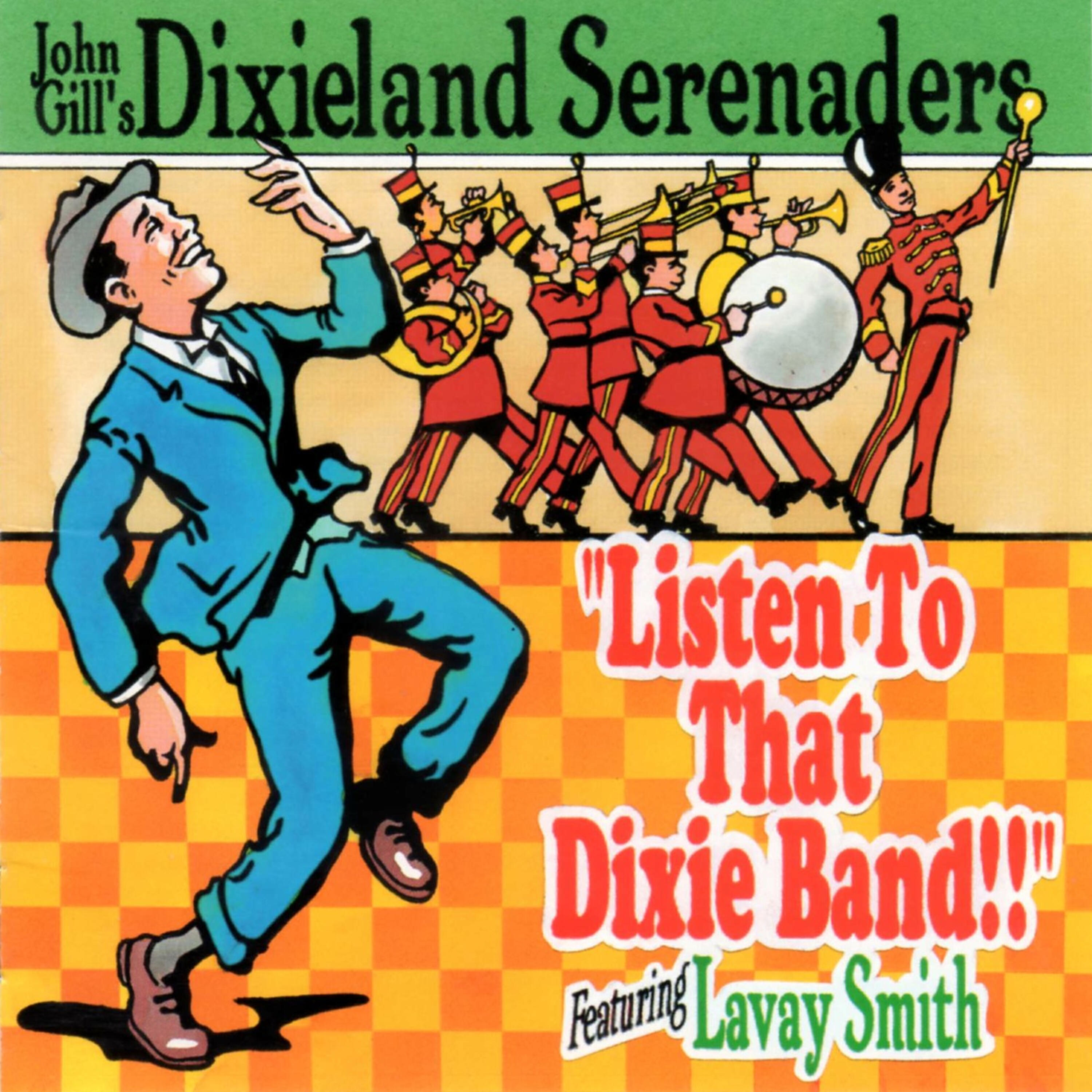 John Gill's Dixieland Serenaders - Tain't so, Honey, 'Tain't So