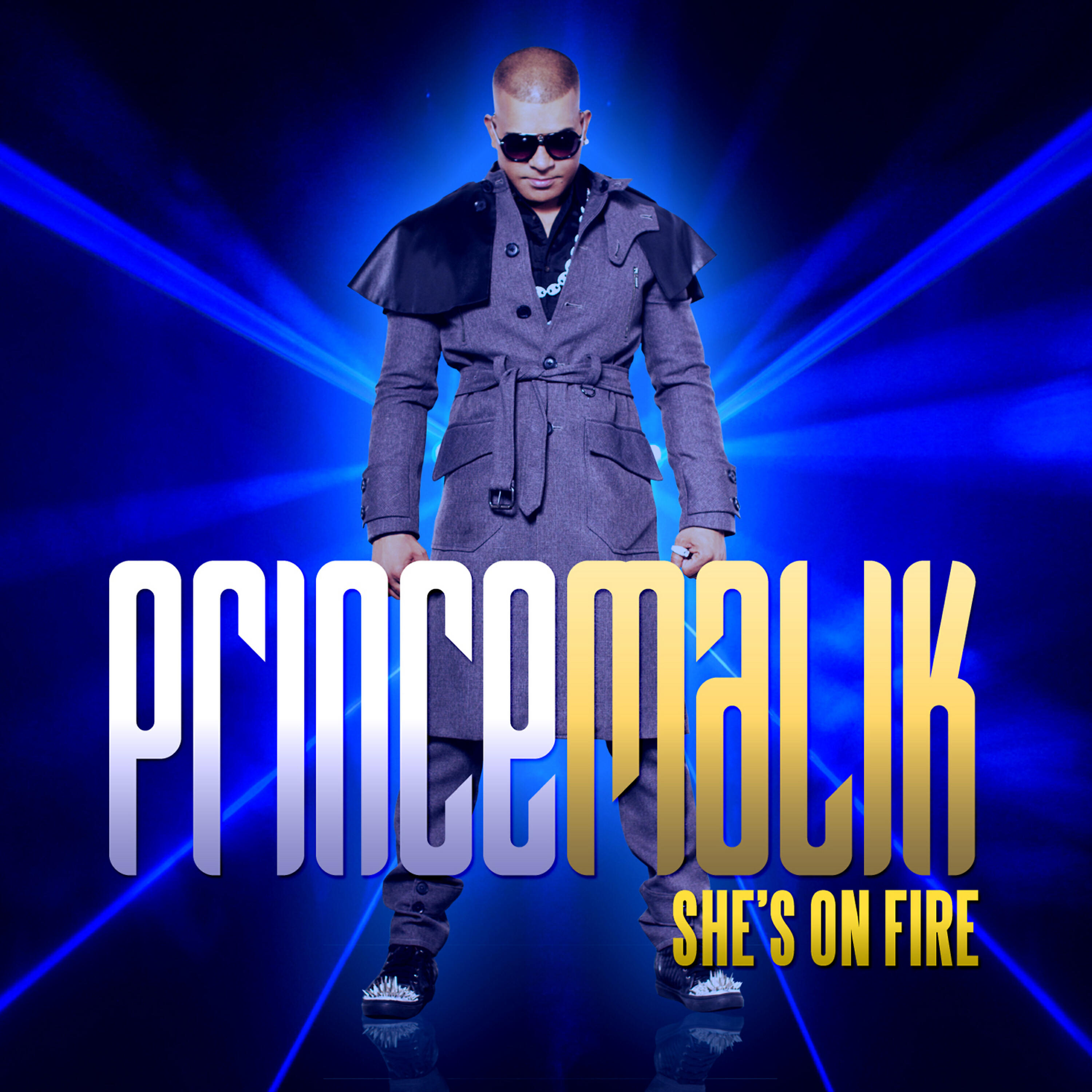 Prince Malik - She's on Fire