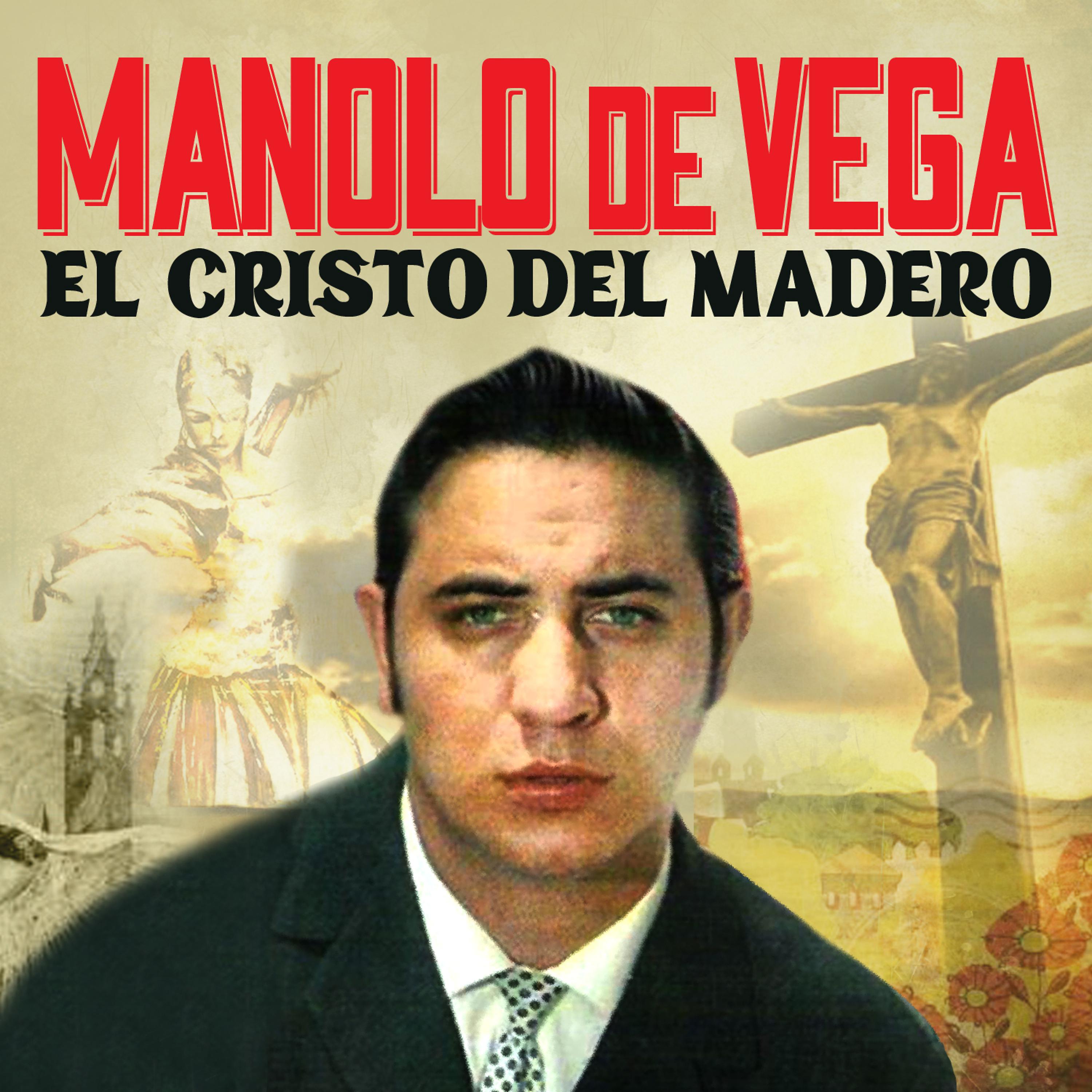 Постер альбома El Cristo del Madero