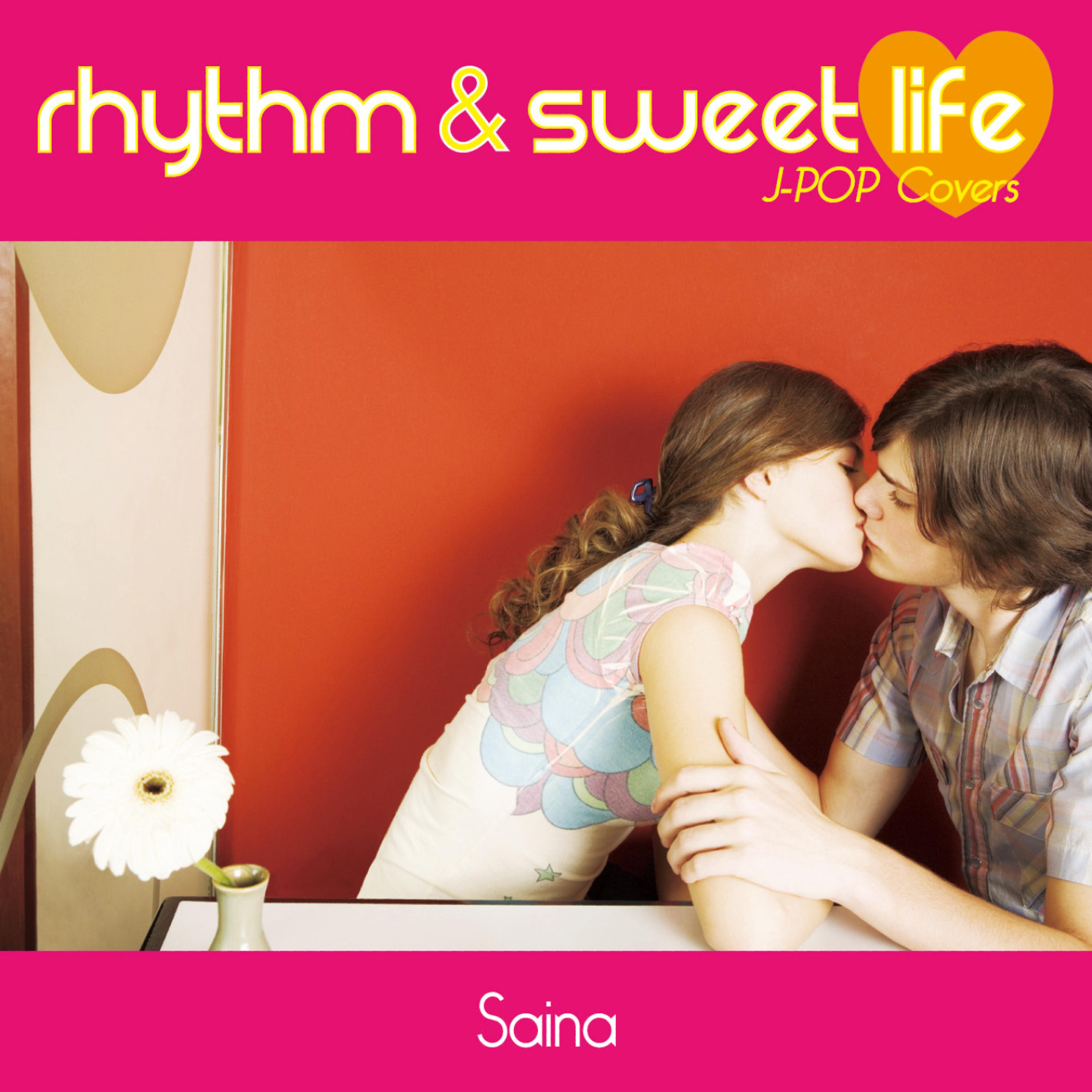 Постер альбома Rhythm & Sweet Life: J-Pop Covers