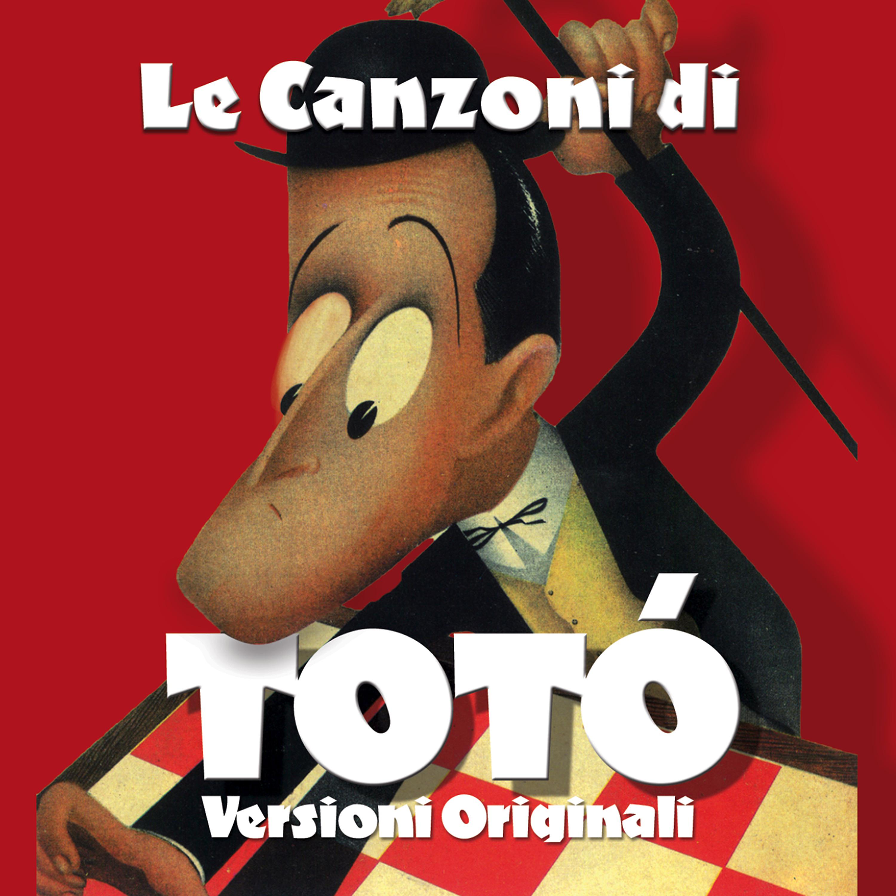 Постер альбома Le canzoni di Totò