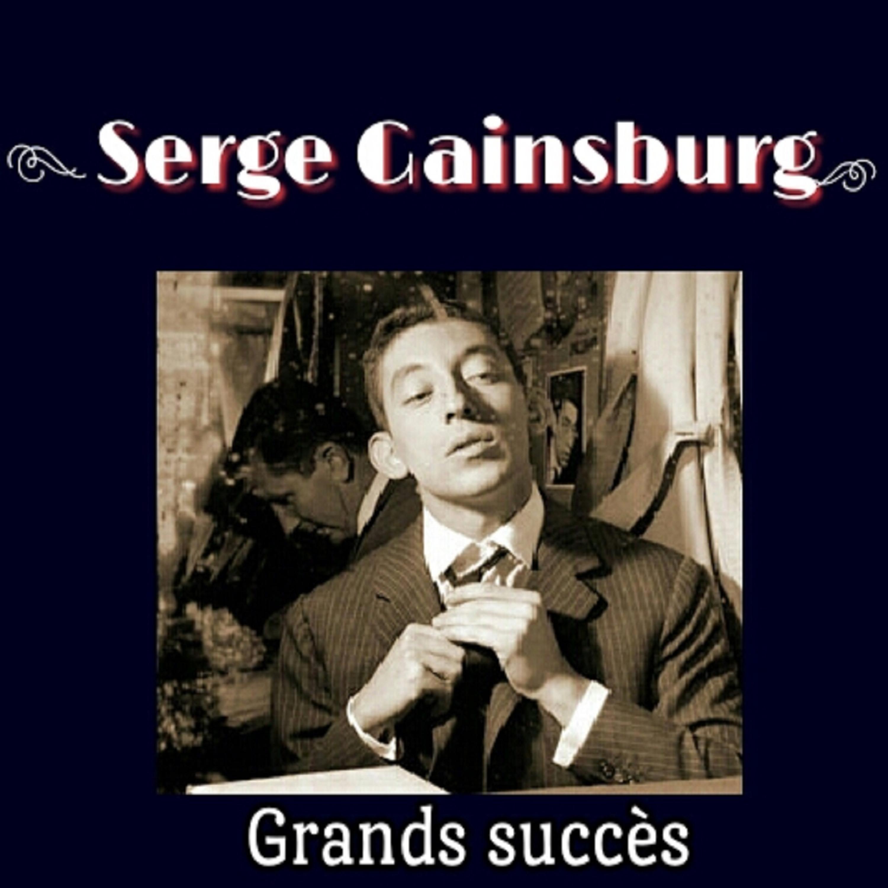 Постер альбома Serge Gainsburg-Grands succès