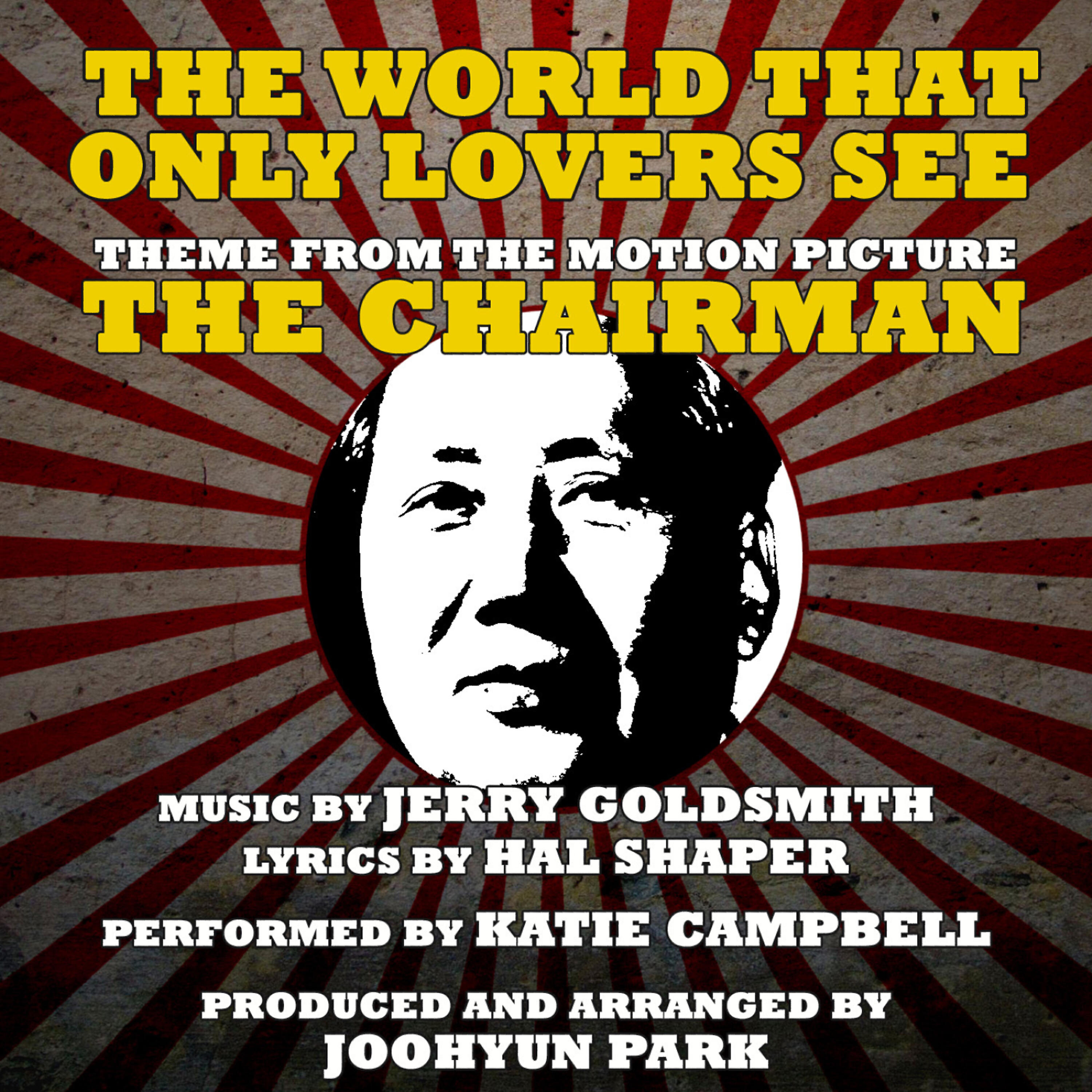 Katie Campell - The Chairman: The World Only Lovers See-Vocal (Jerry Goldsmith)