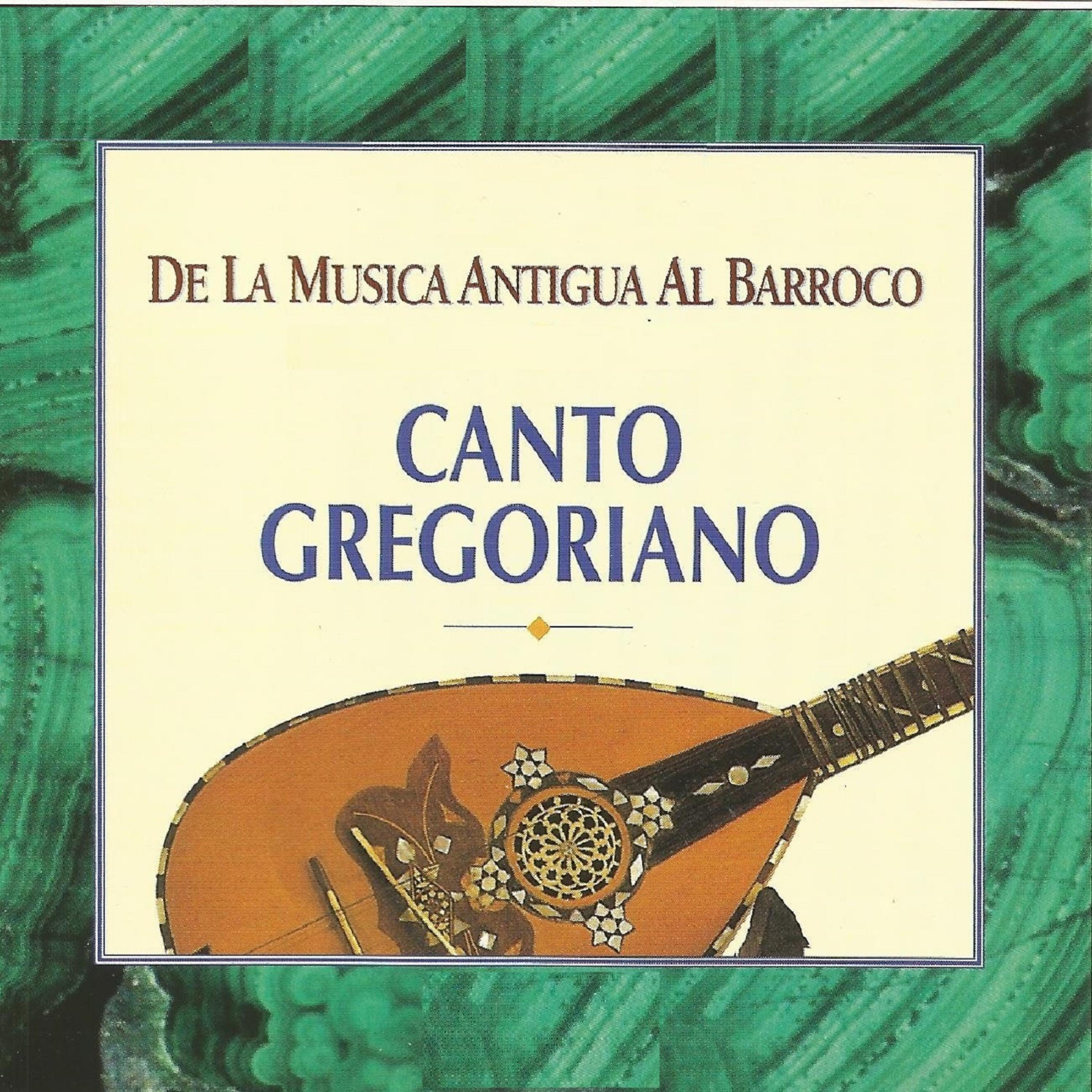 Постер альбома De la Musica Antigua al Barroco Canto Gregoriano