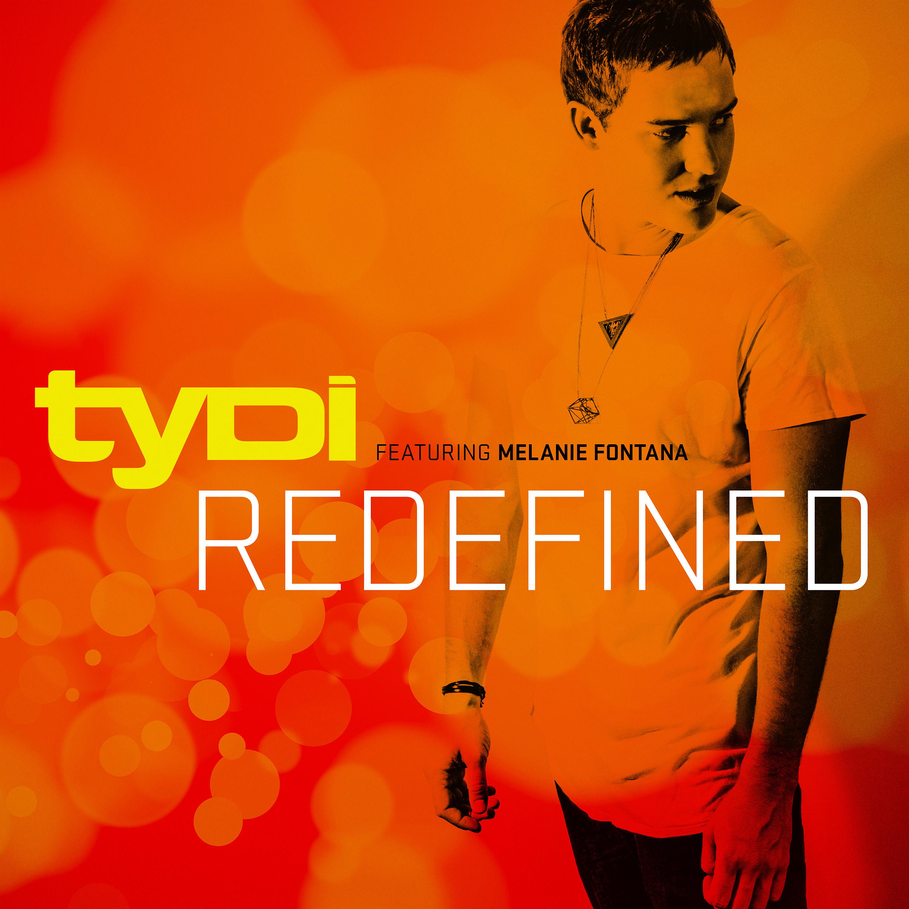 Постер альбома Redefined (feat. Melanie Fontana)