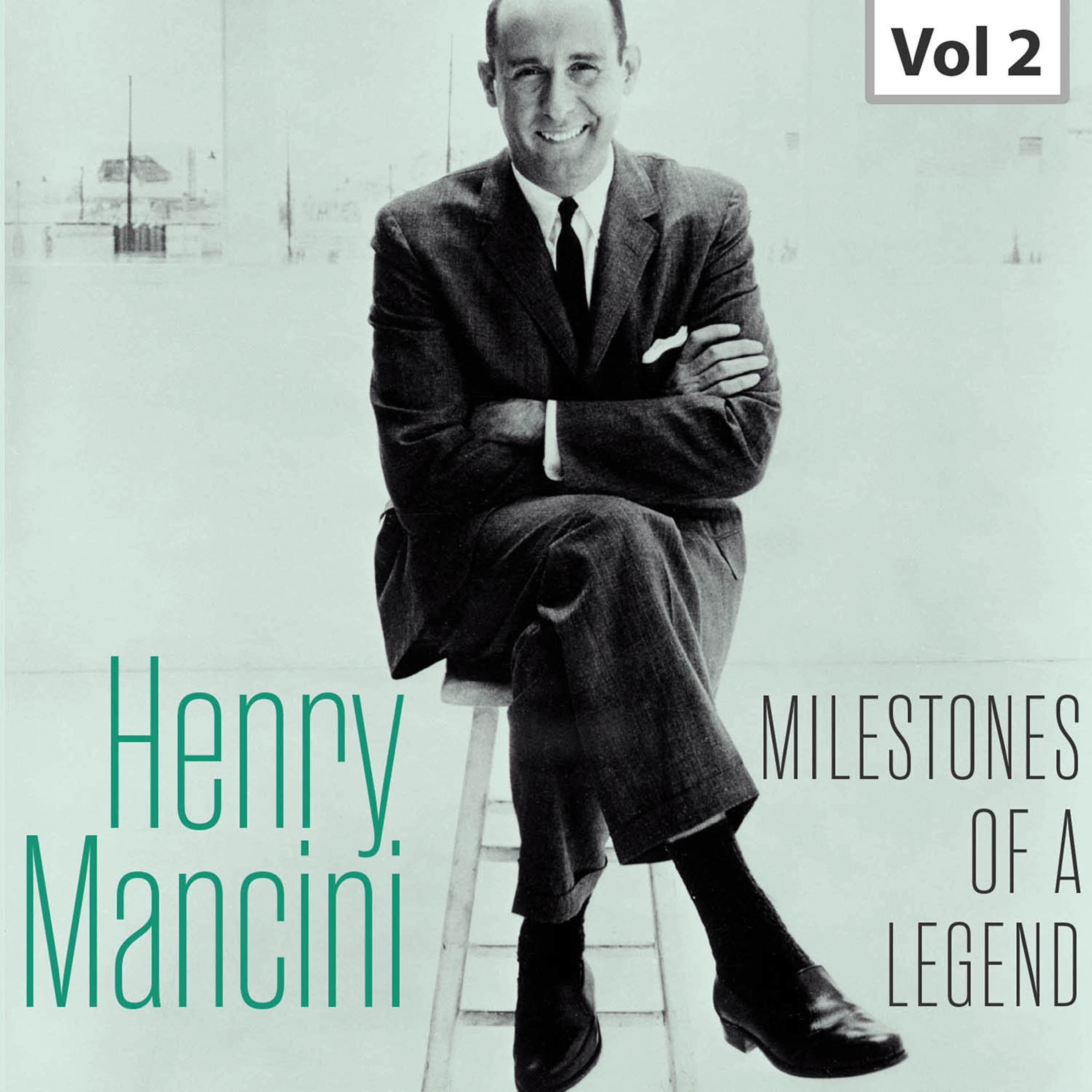 Постер альбома Milestones of a Legend - Henry Mancini, Vol. 2