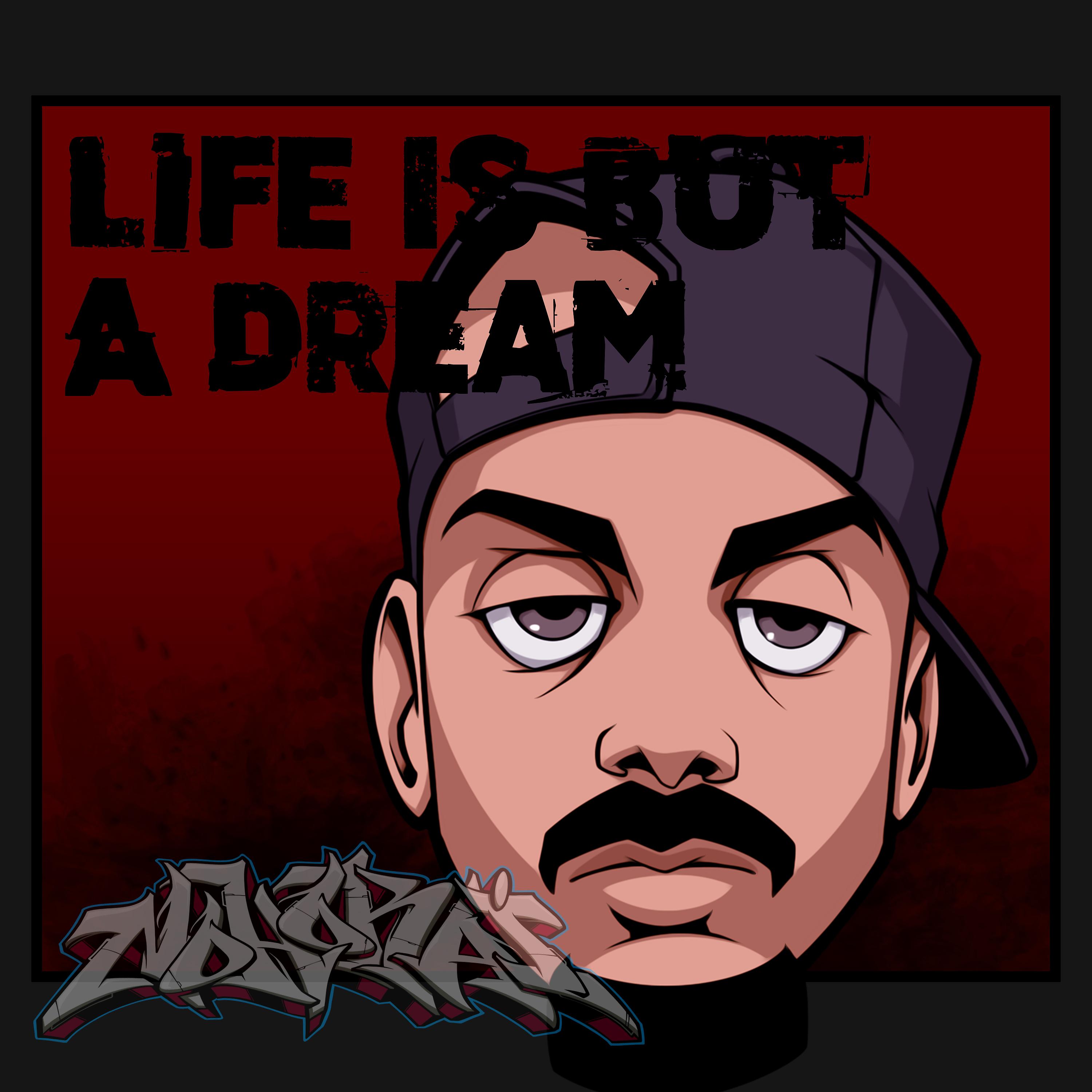 Постер альбома Life is but a Dream
