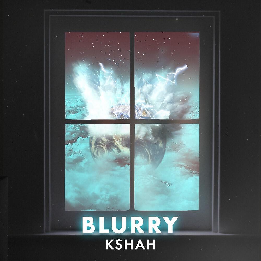 KShah - Blurry (Original Mix)