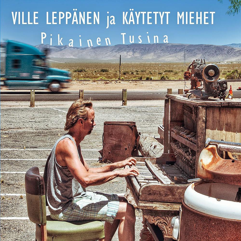 Ville Leppänen ja Käytetyt Miehet - Elma