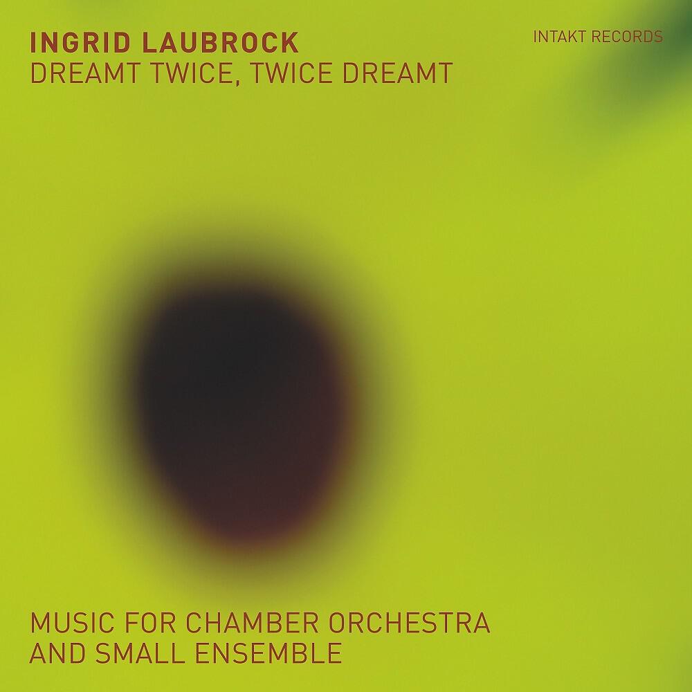 Ingrid Laubrock - I Never Liked That Guy