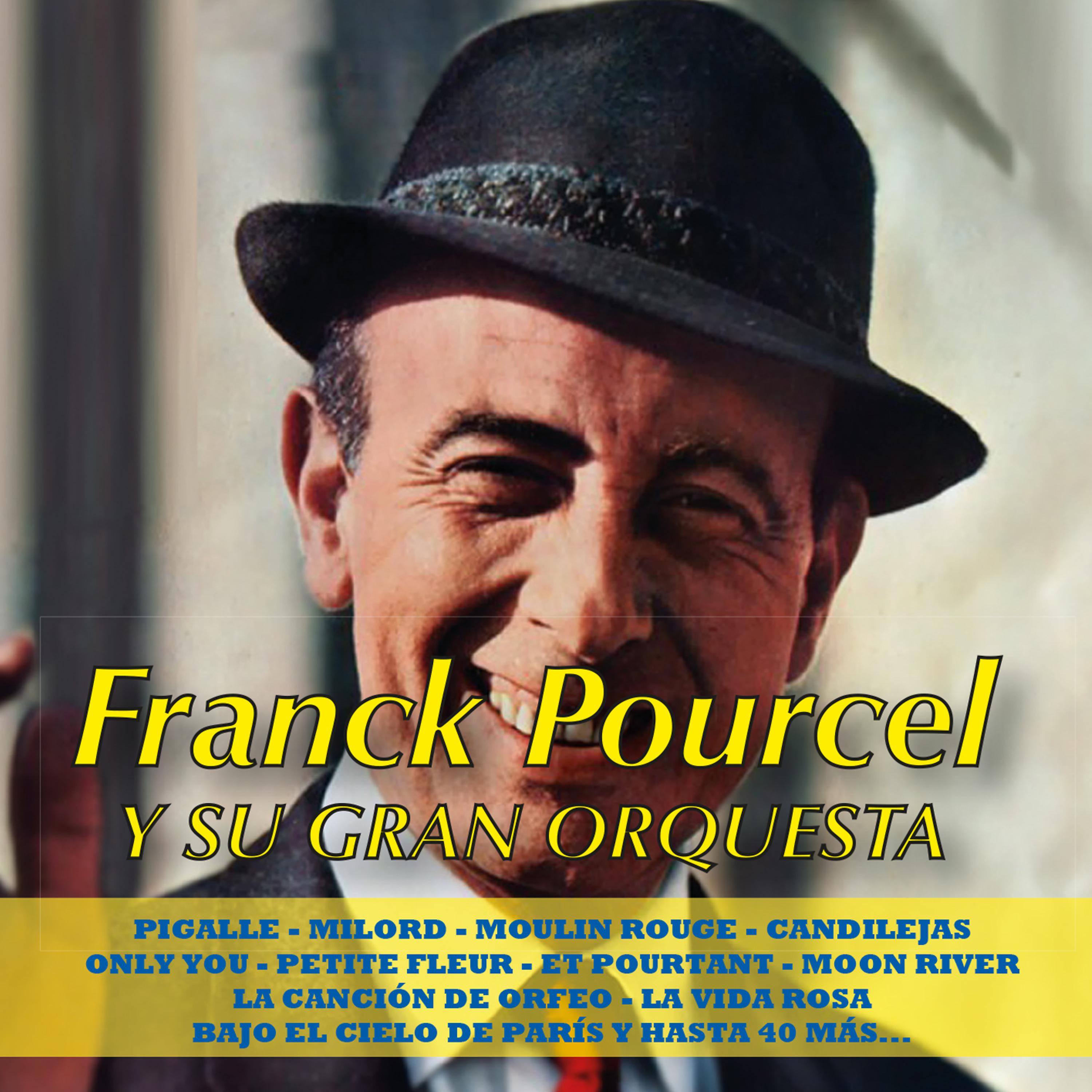Постер альбома Franck Pourcel