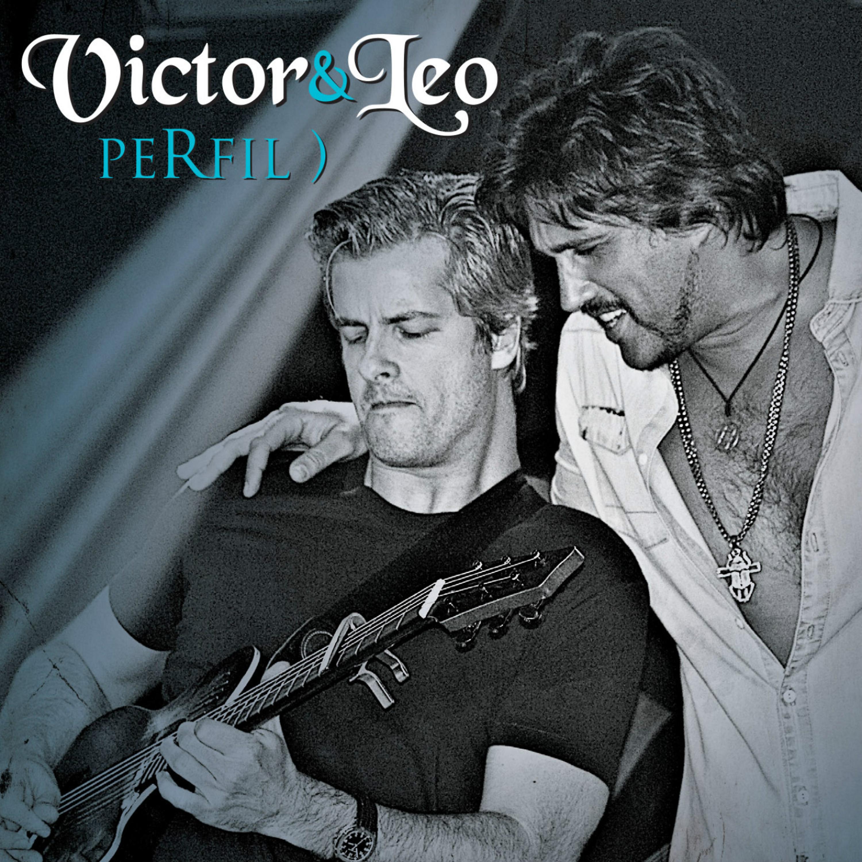 Постер альбома Perfil - Victor & Leo - EP