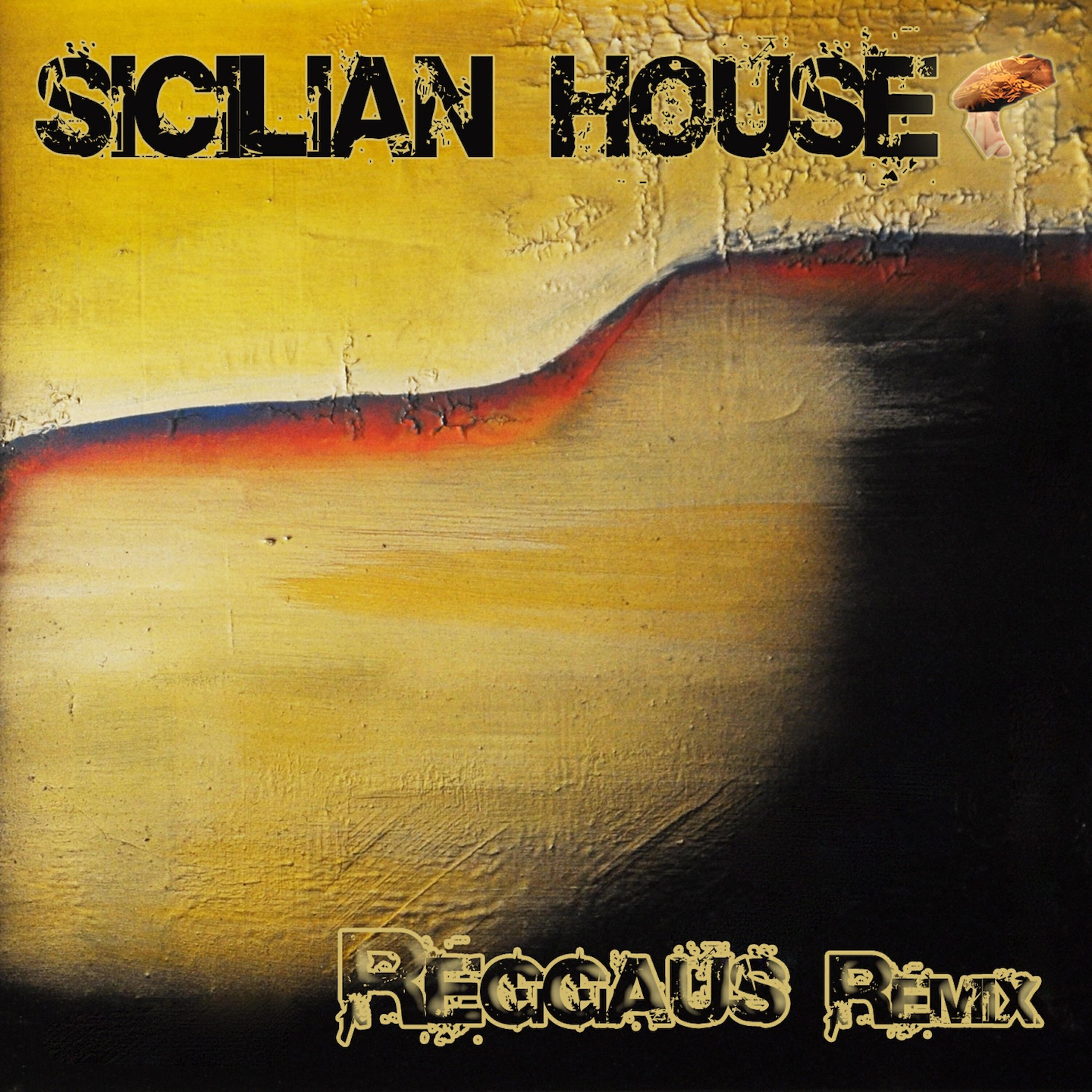 Sicilian House - Reggaus (Salvatore Panzeca Original Remix Version)