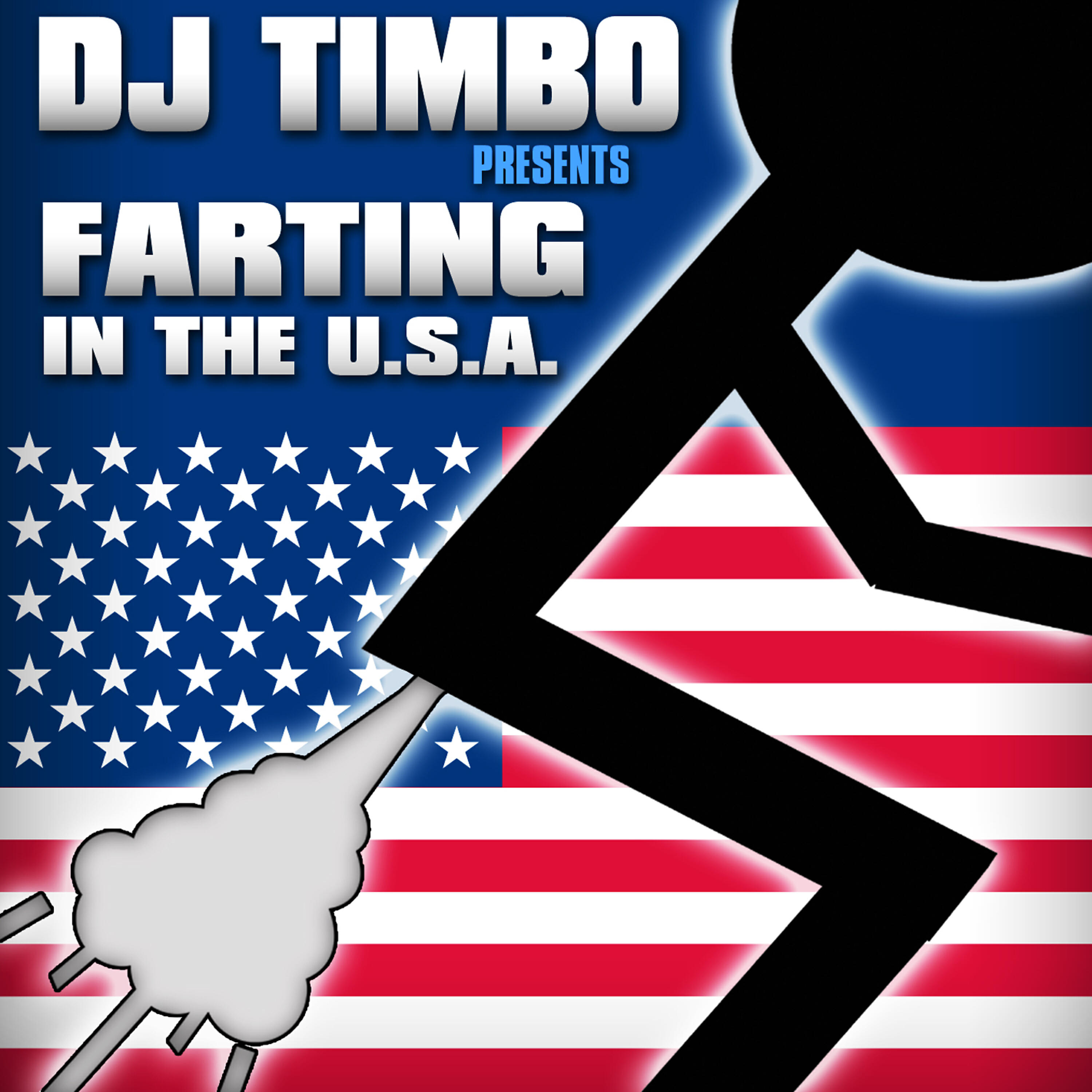 DJ Timbo - Farting in the USA (Miley Cyrus Parody) Extra Gas Party Mix