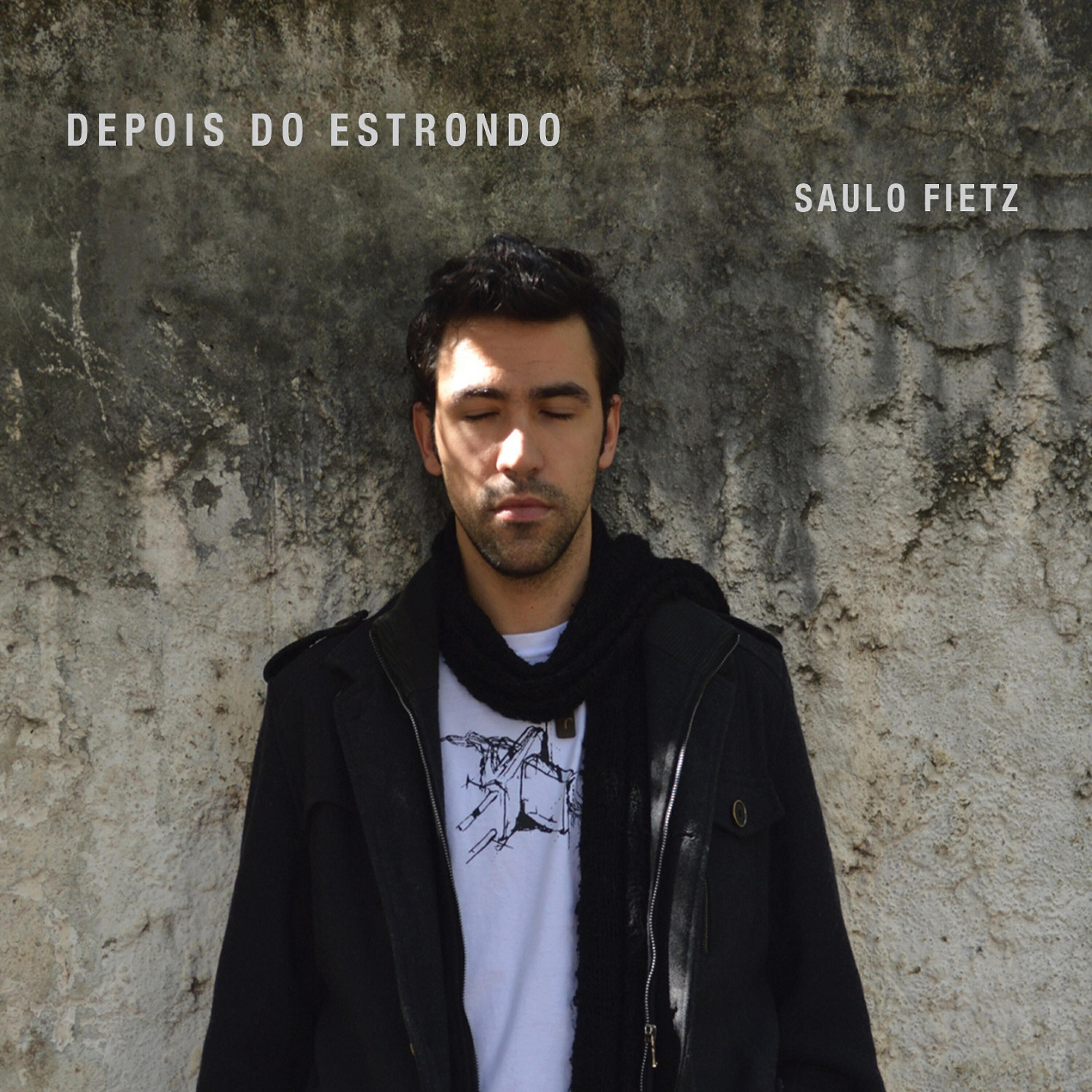 Saulo Fietz - Depois do Estrondo