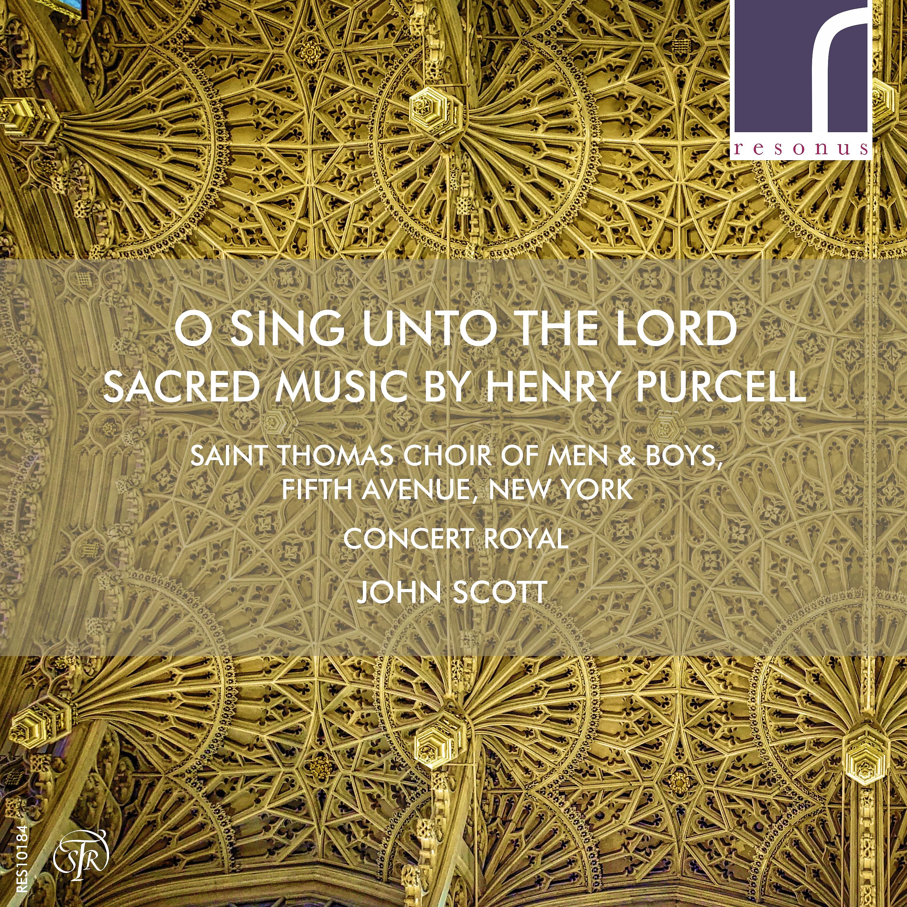 Постер альбома O Sing Unto the Lord: Sacred Music by Henry Purcell