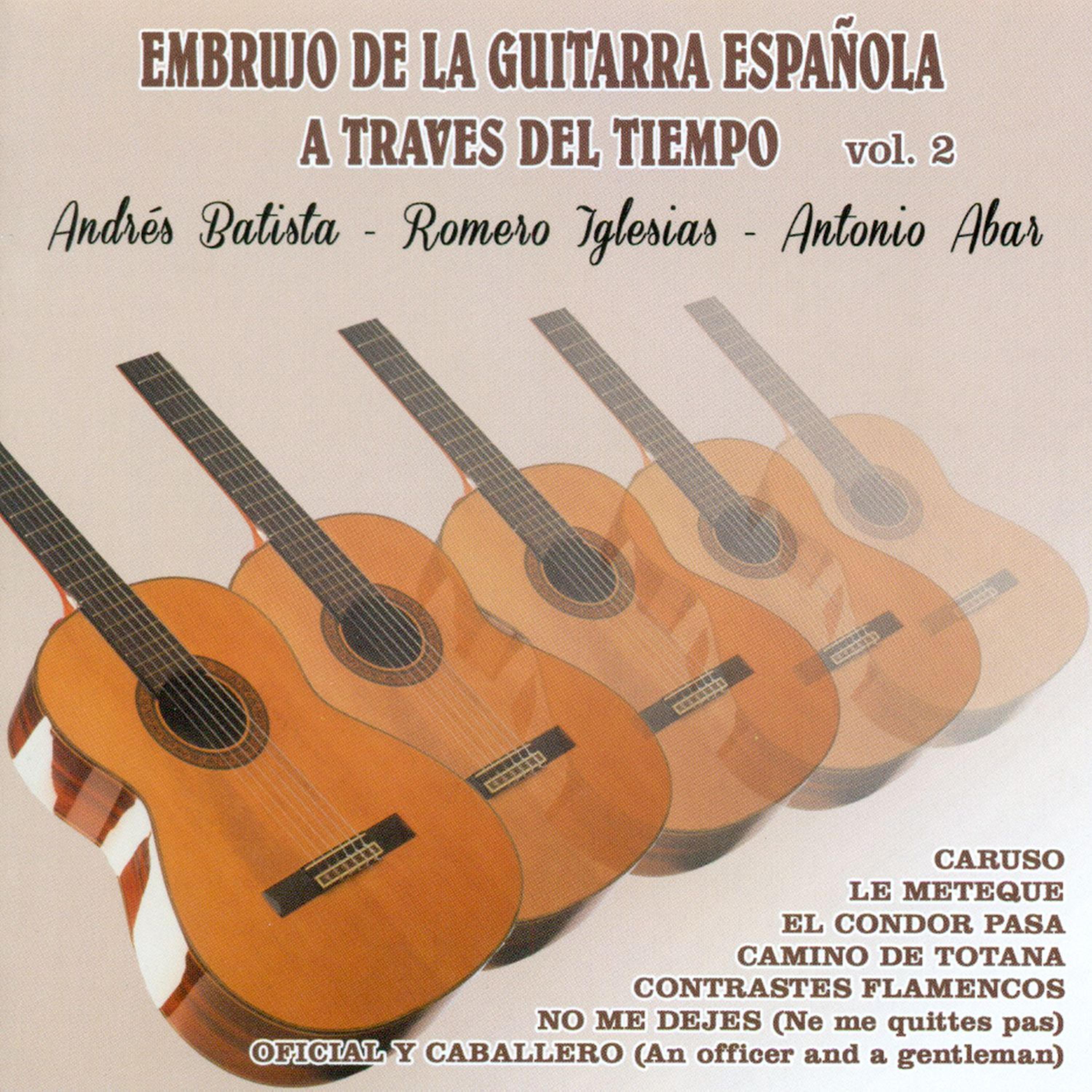Постер альбома Embrujo de la Guitarra Española a Traves del Tiempo Vol. 2