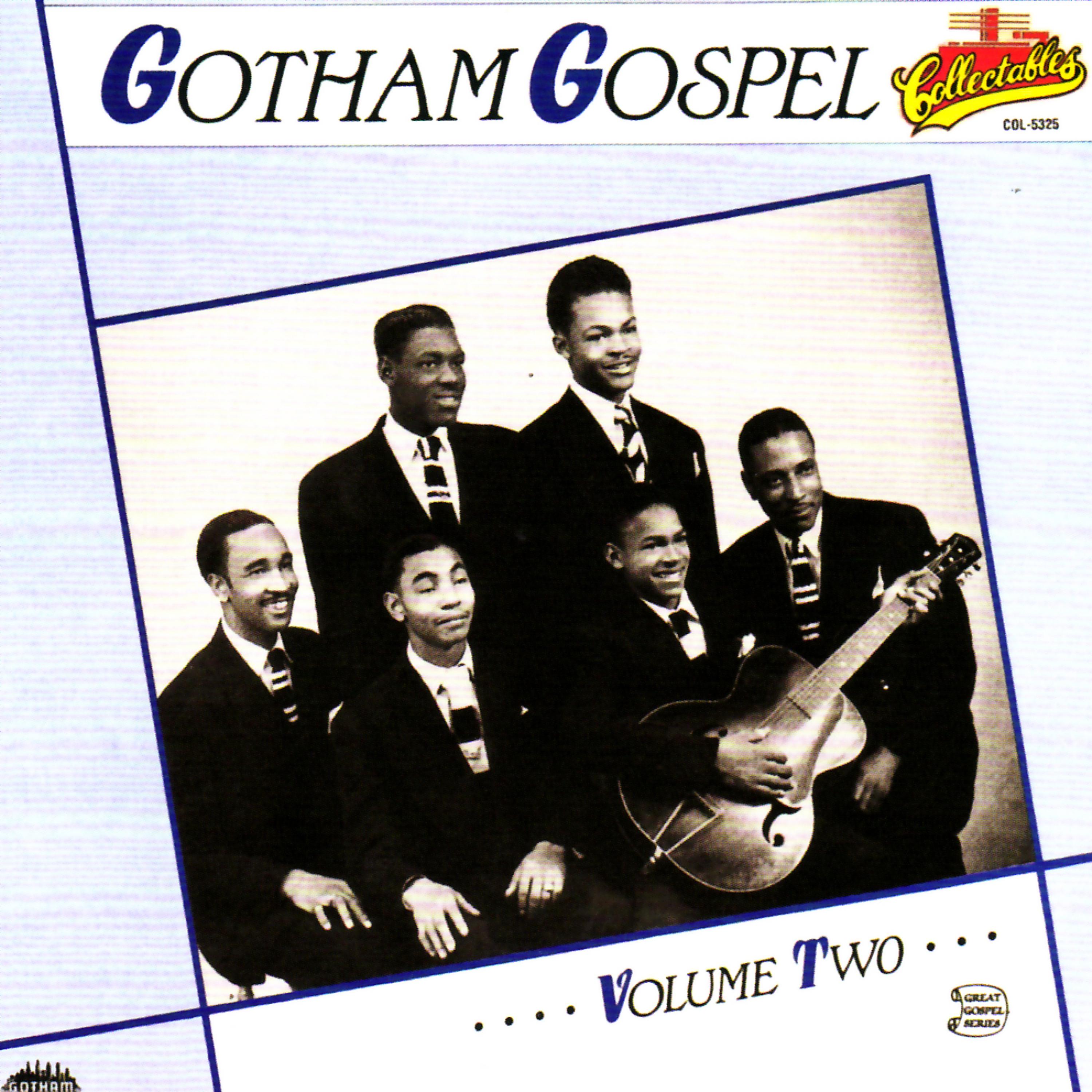 Постер альбома Gotham Gospel - Volume 2