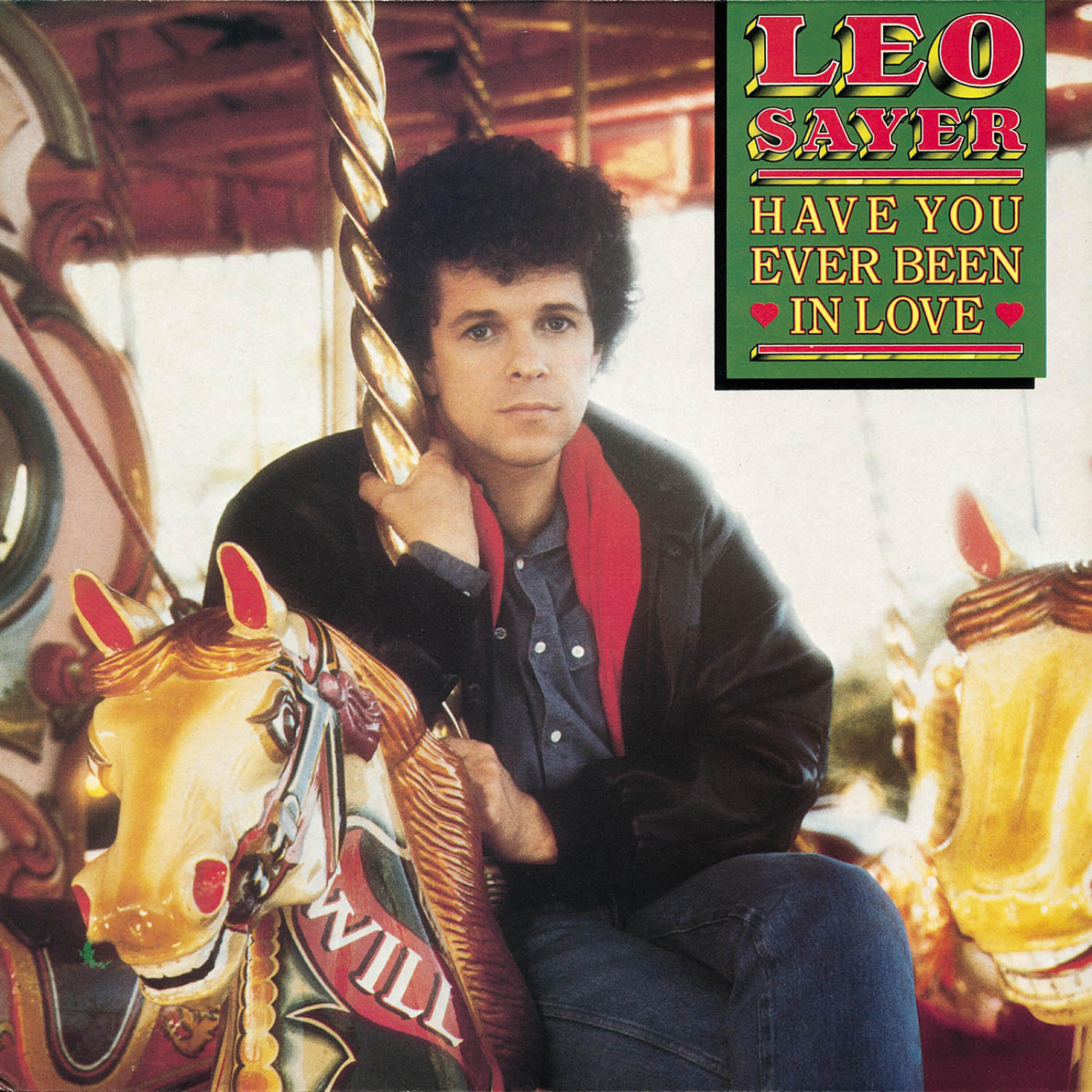 Leo Sayer - Have You Ever Been In Love