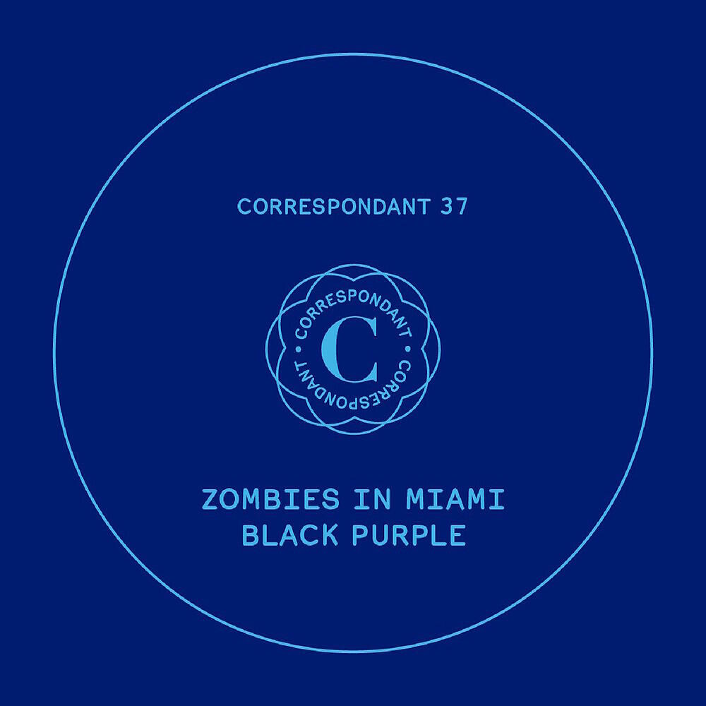 Zombies In Miami - Black Purple (Marvin & Guy Black Remix)