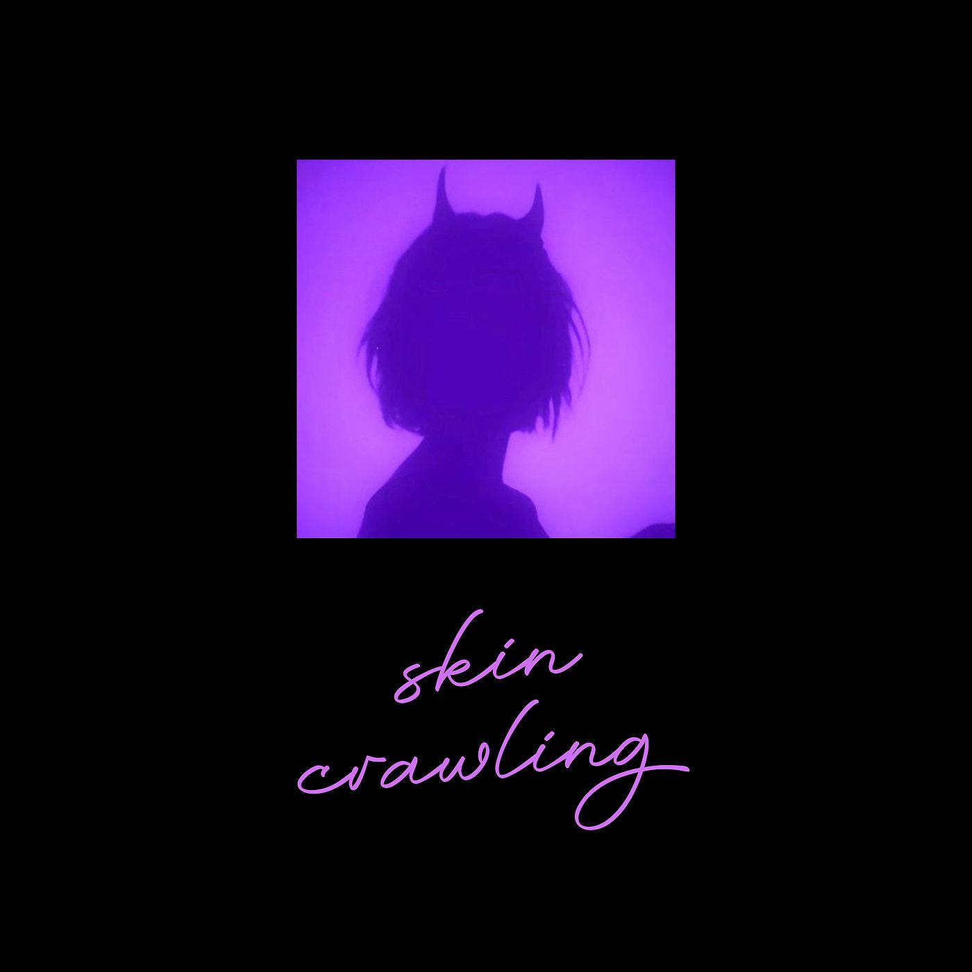 Постер альбома Skin Crawling
