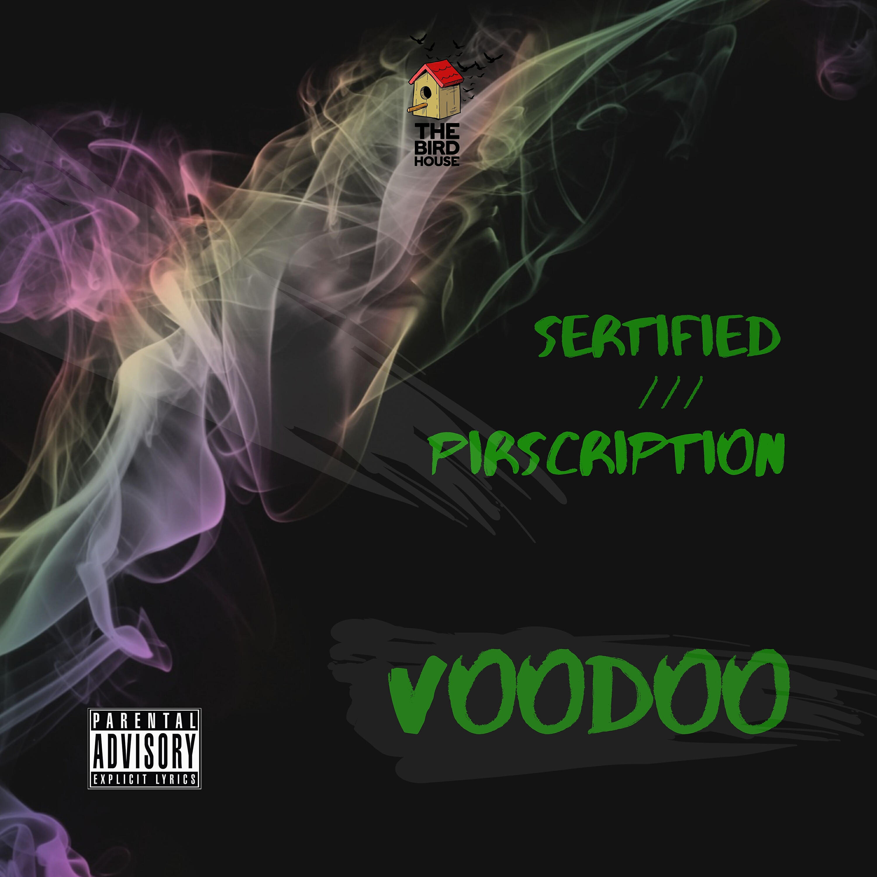 Pirscription - Voodoo
