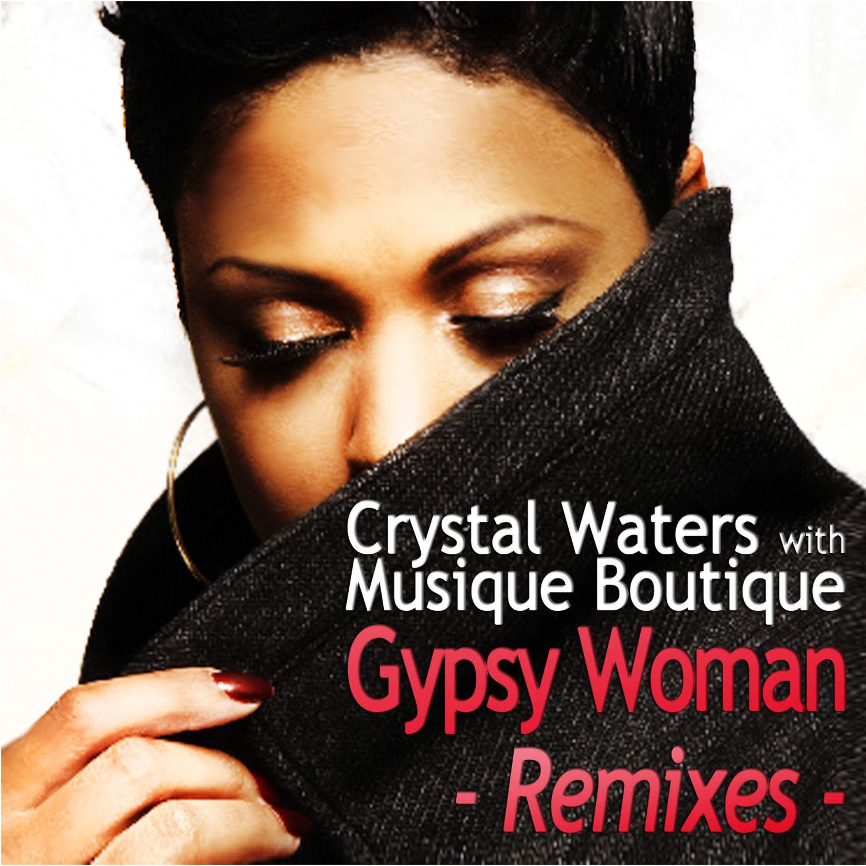Постер альбома Gypsy Woman - Remixes