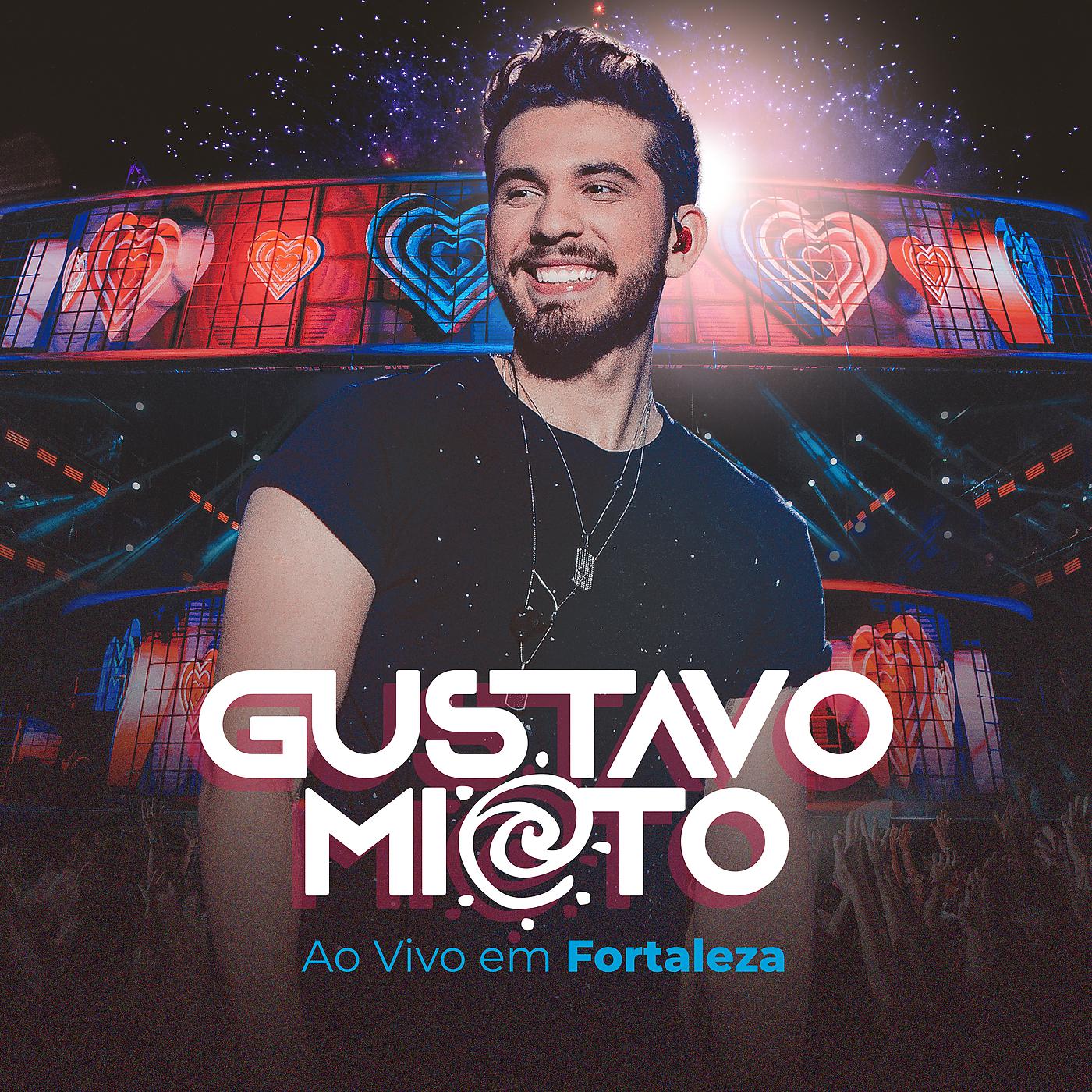 Постер альбома Gustavo Mioto Ao Vivo Em Fortaleza
