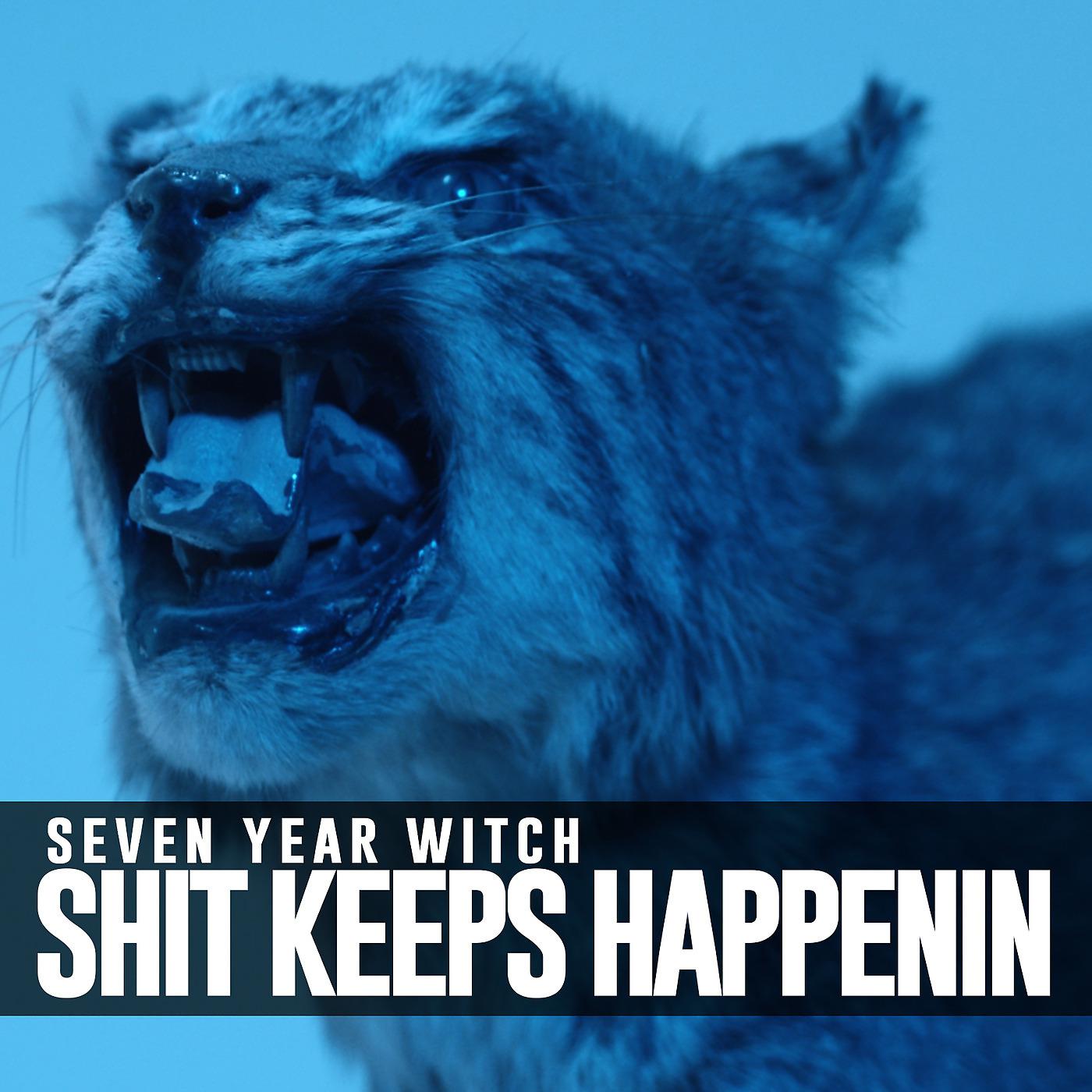 Постер альбома Shit Keeps Happenin