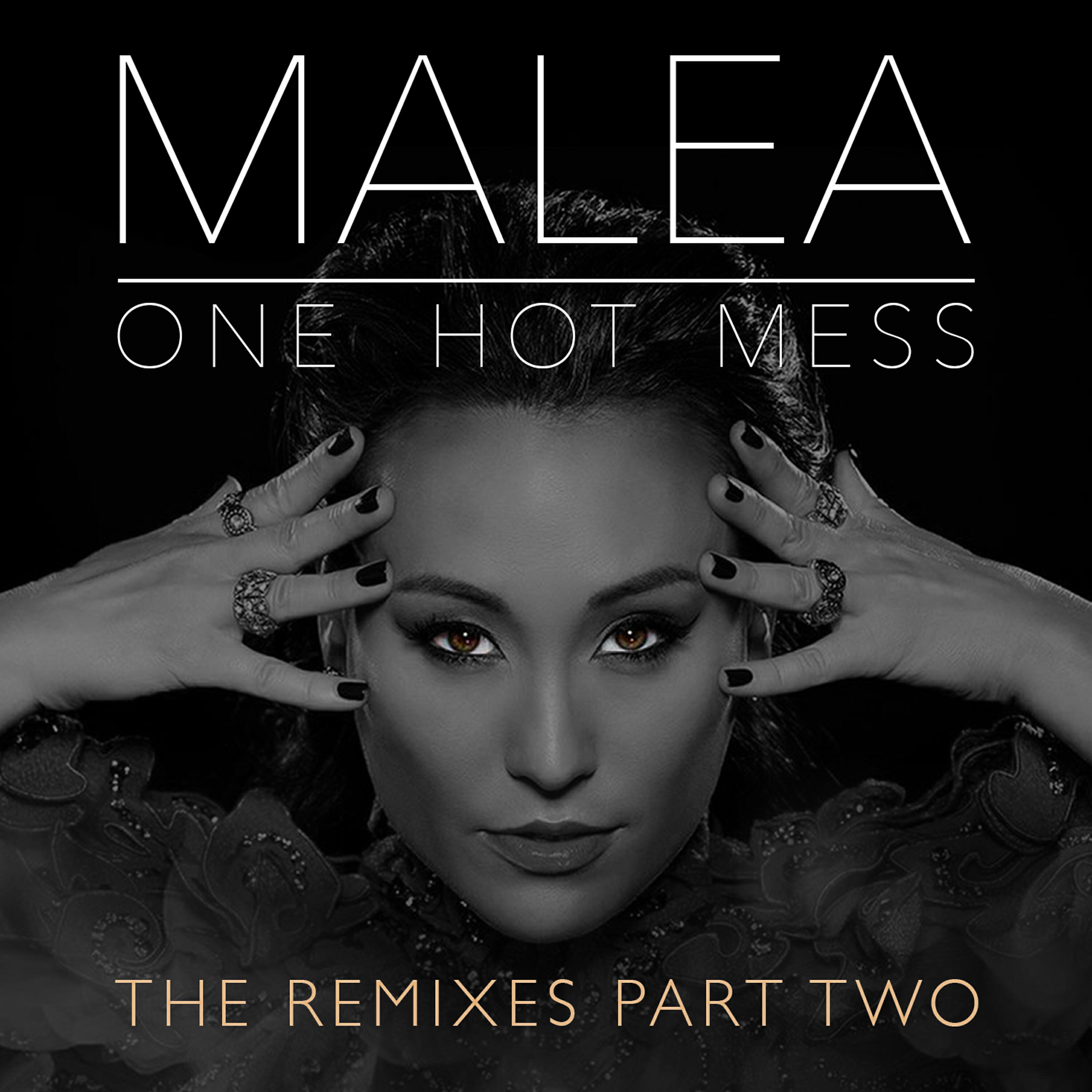 Malea - One Hot Mess (Marc Macrowland Remix)