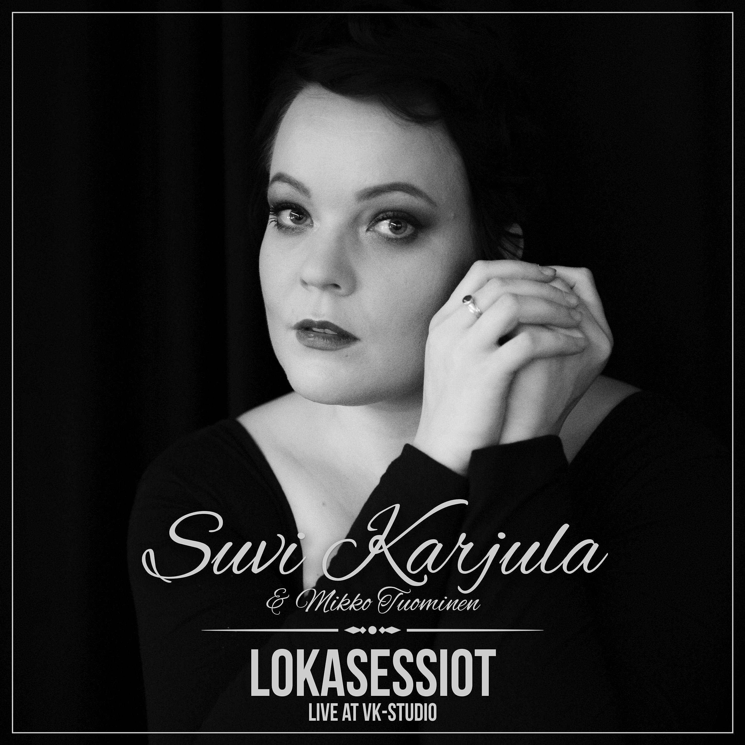 Постер альбома Lokasessiot (Live at Vk-Studio)