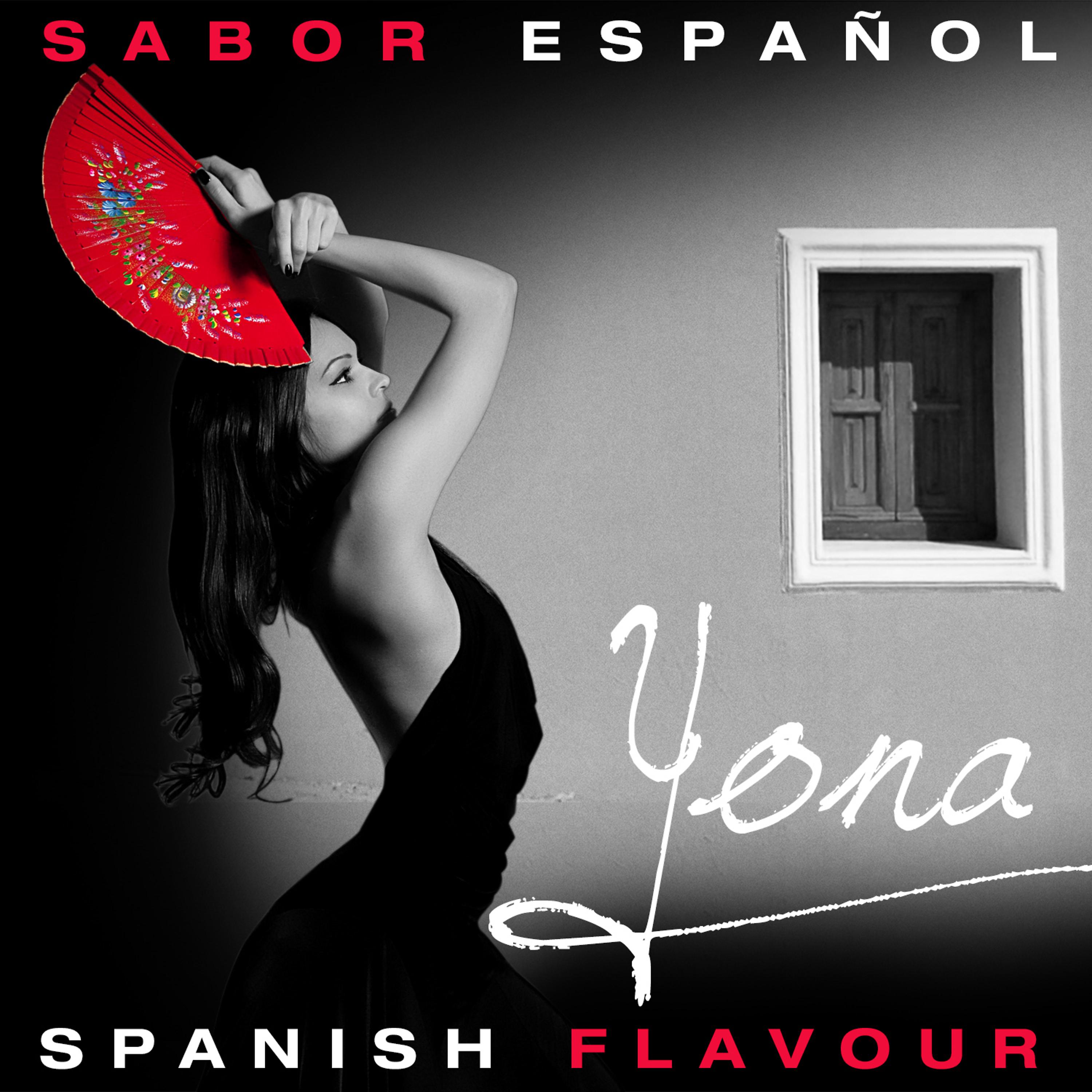 Постер альбома Sabor Español - Spanish Flavour - Yona