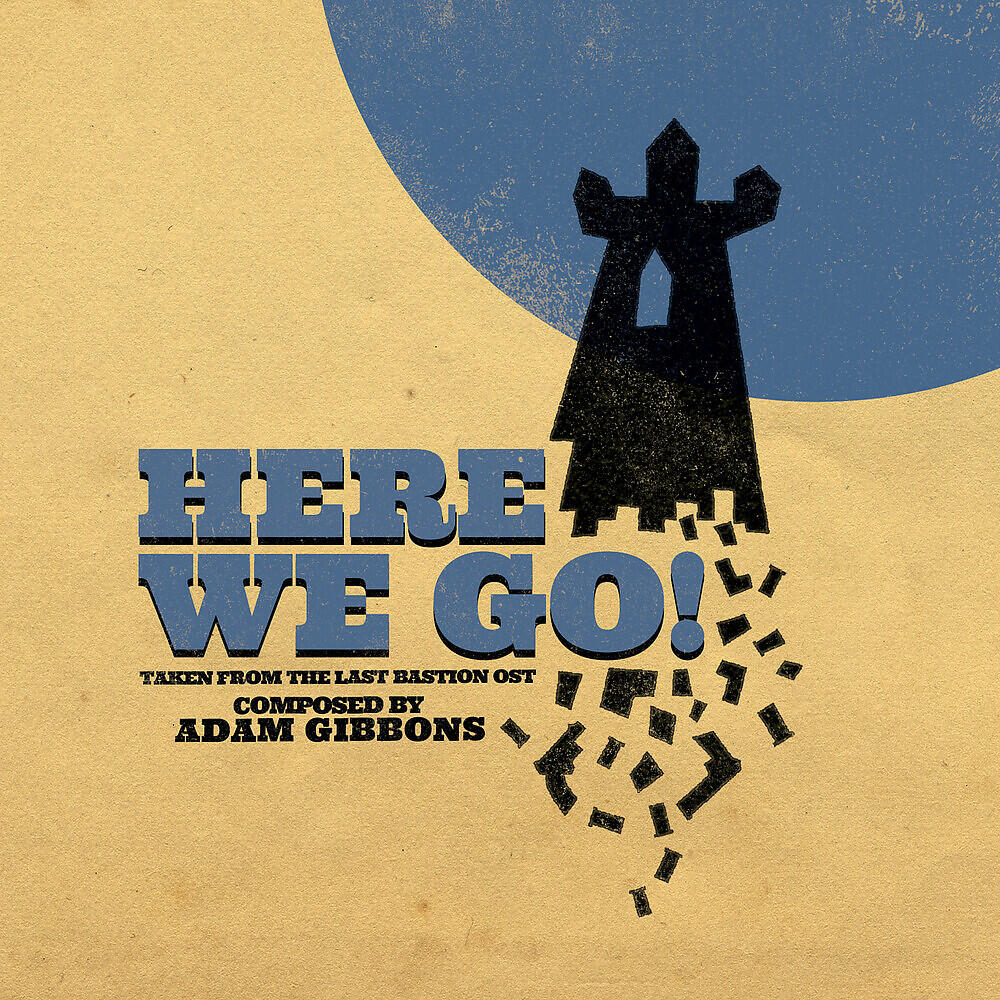 Adam Gibbons - Journey to Bastion