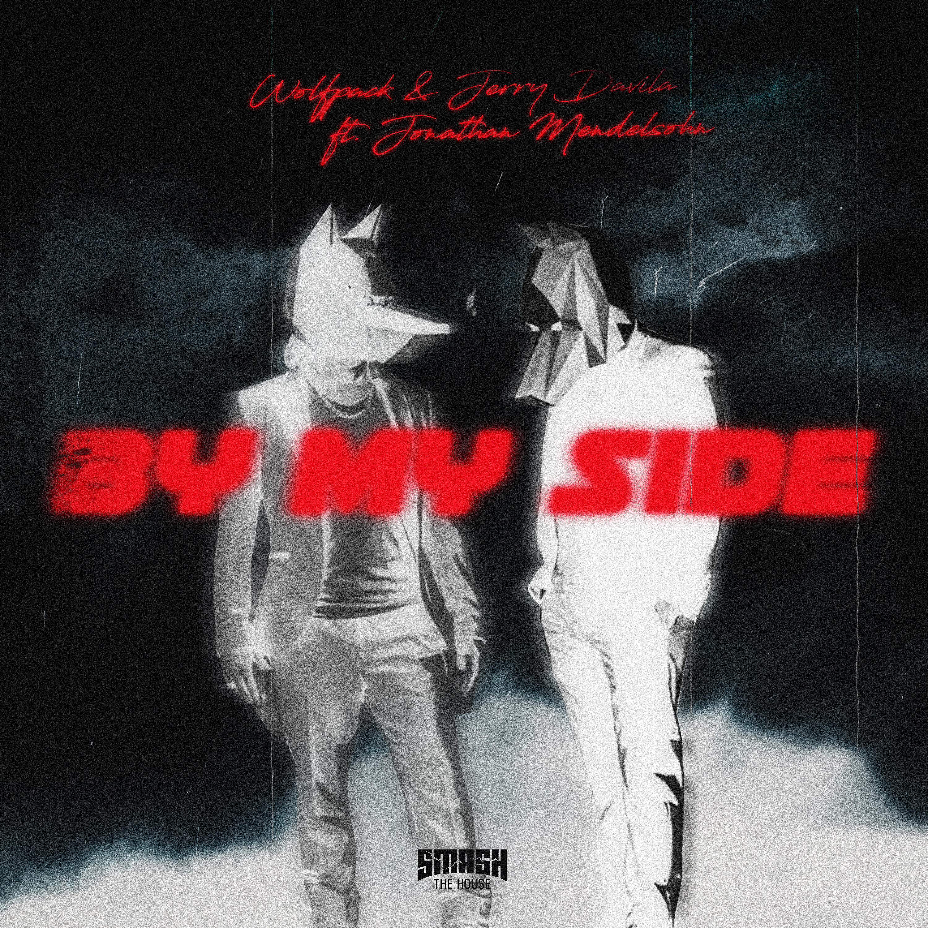 Wolfpack - By My Side