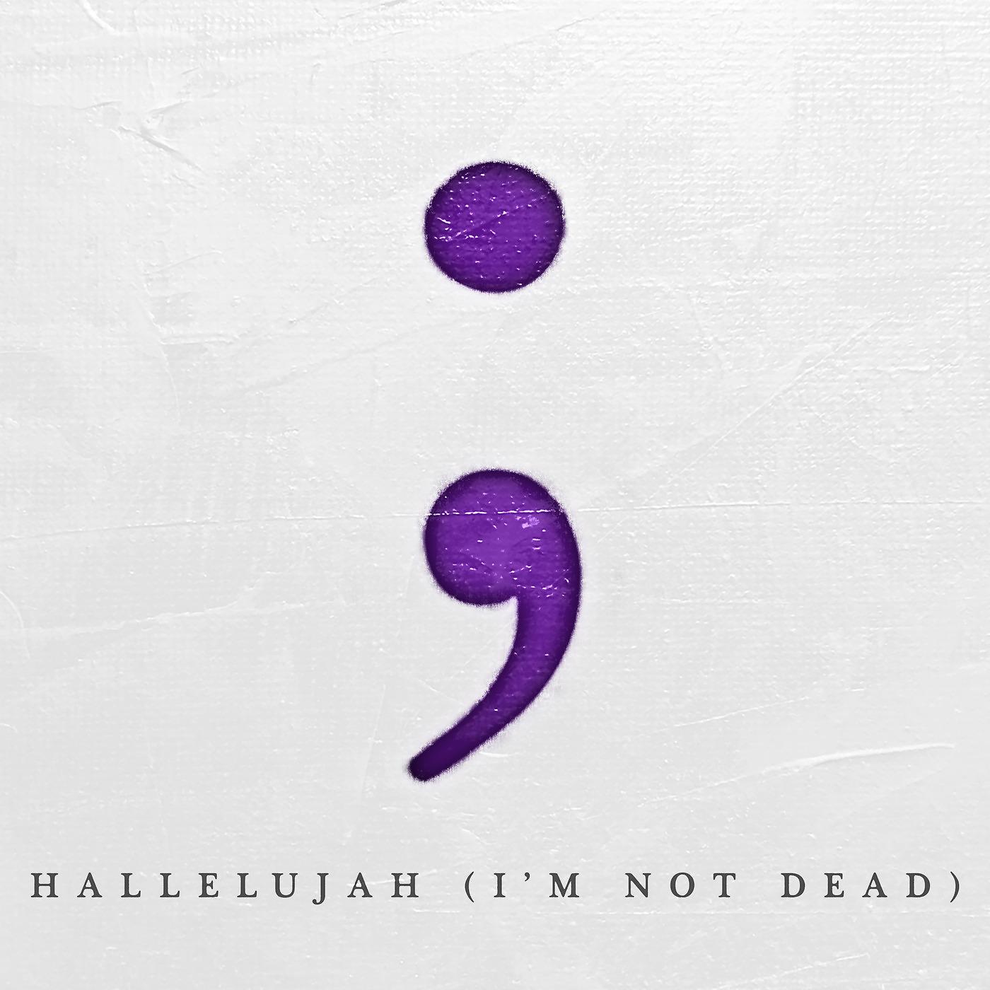 Постер альбома Hallelujah (I'm Not Dead)