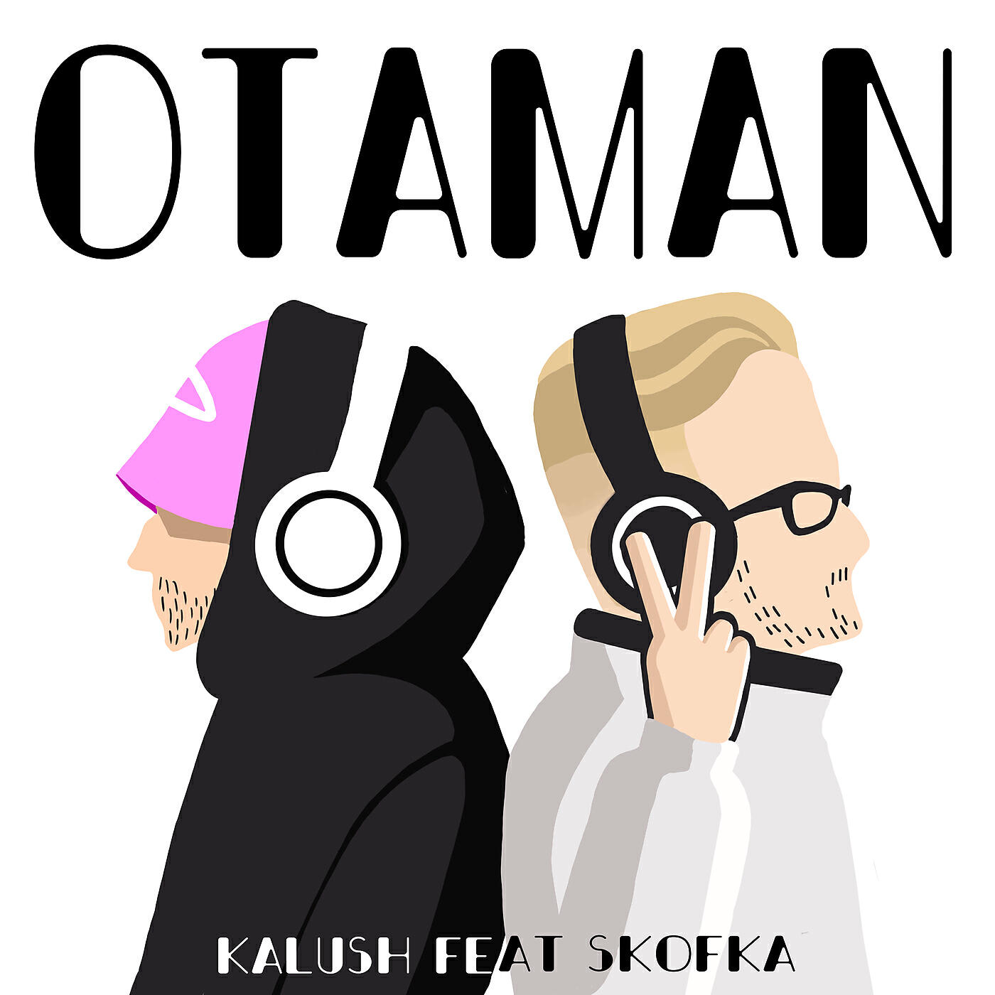 KALUSH - Otaman (feat. Skofka)