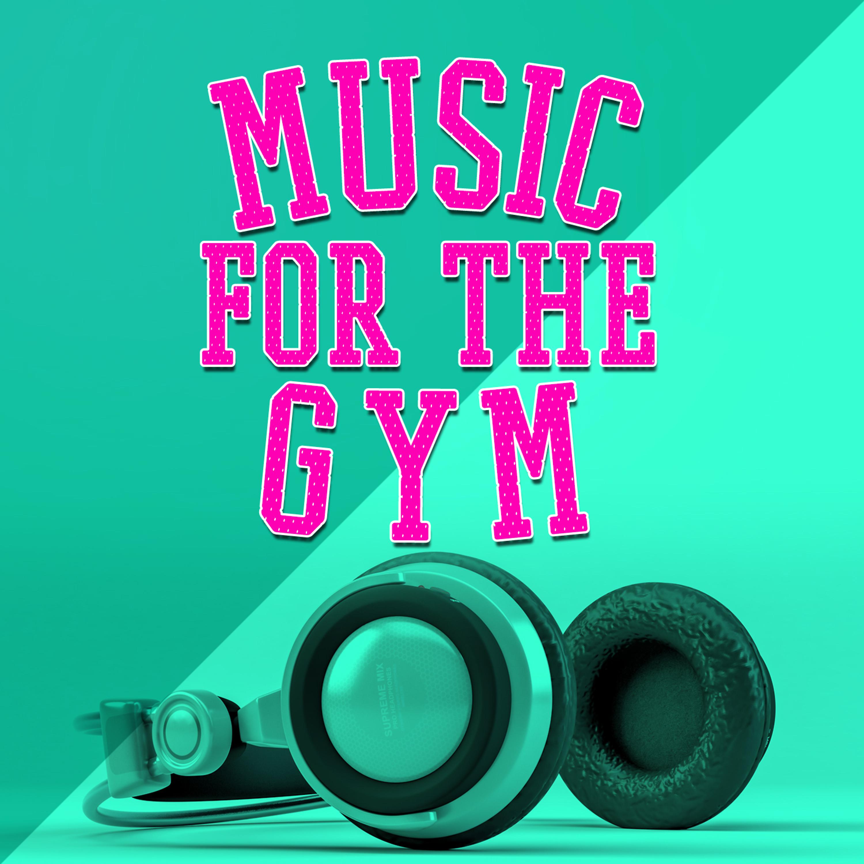 Постер альбома Music for the Gym