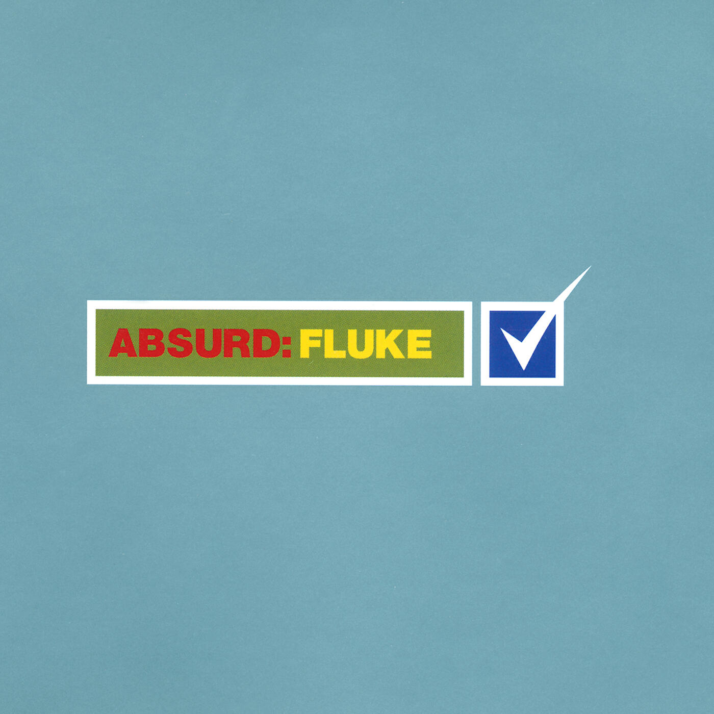 Fluke - Absurd (Whitewash Edit)