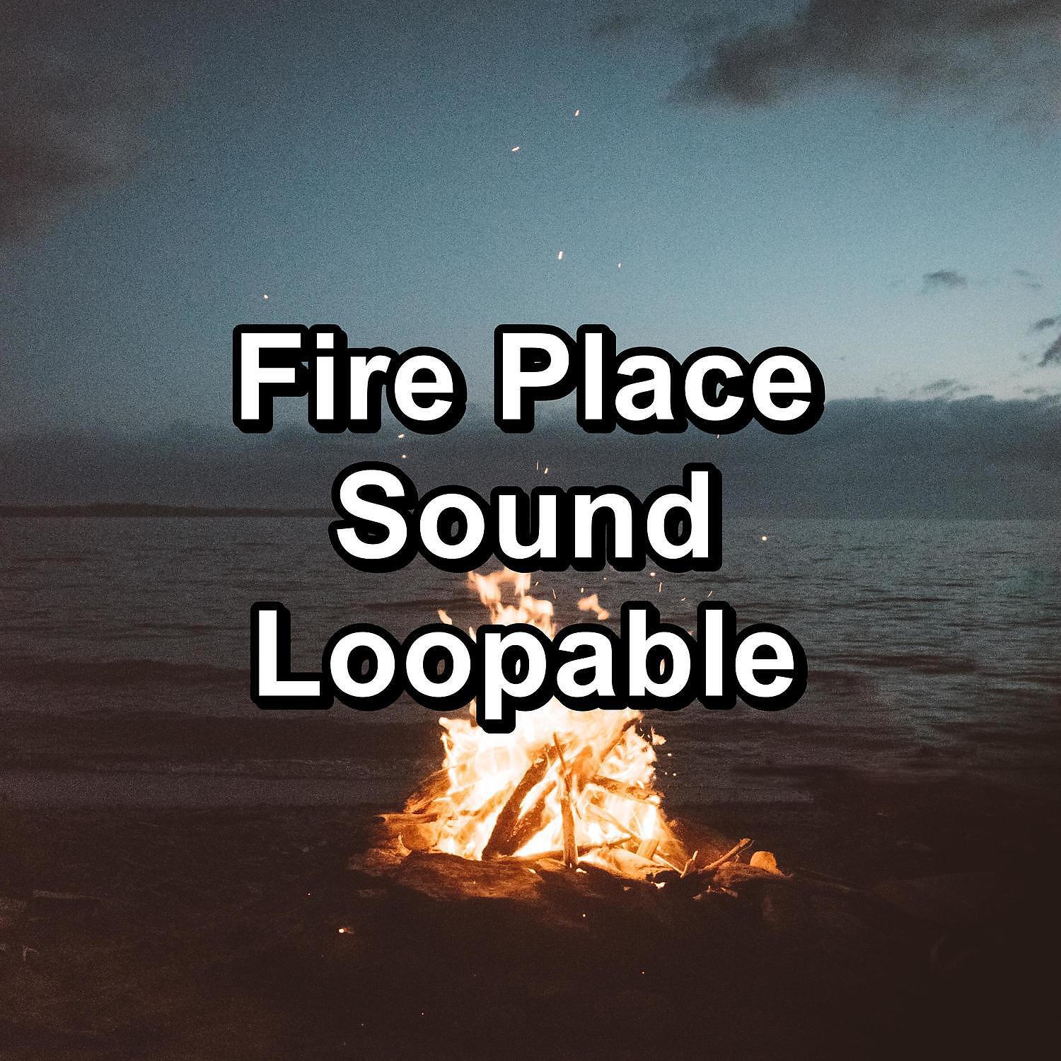 Fire Sounds - Cozy Fireplace For a Cozy Day Loop The Audio for 8 Hours