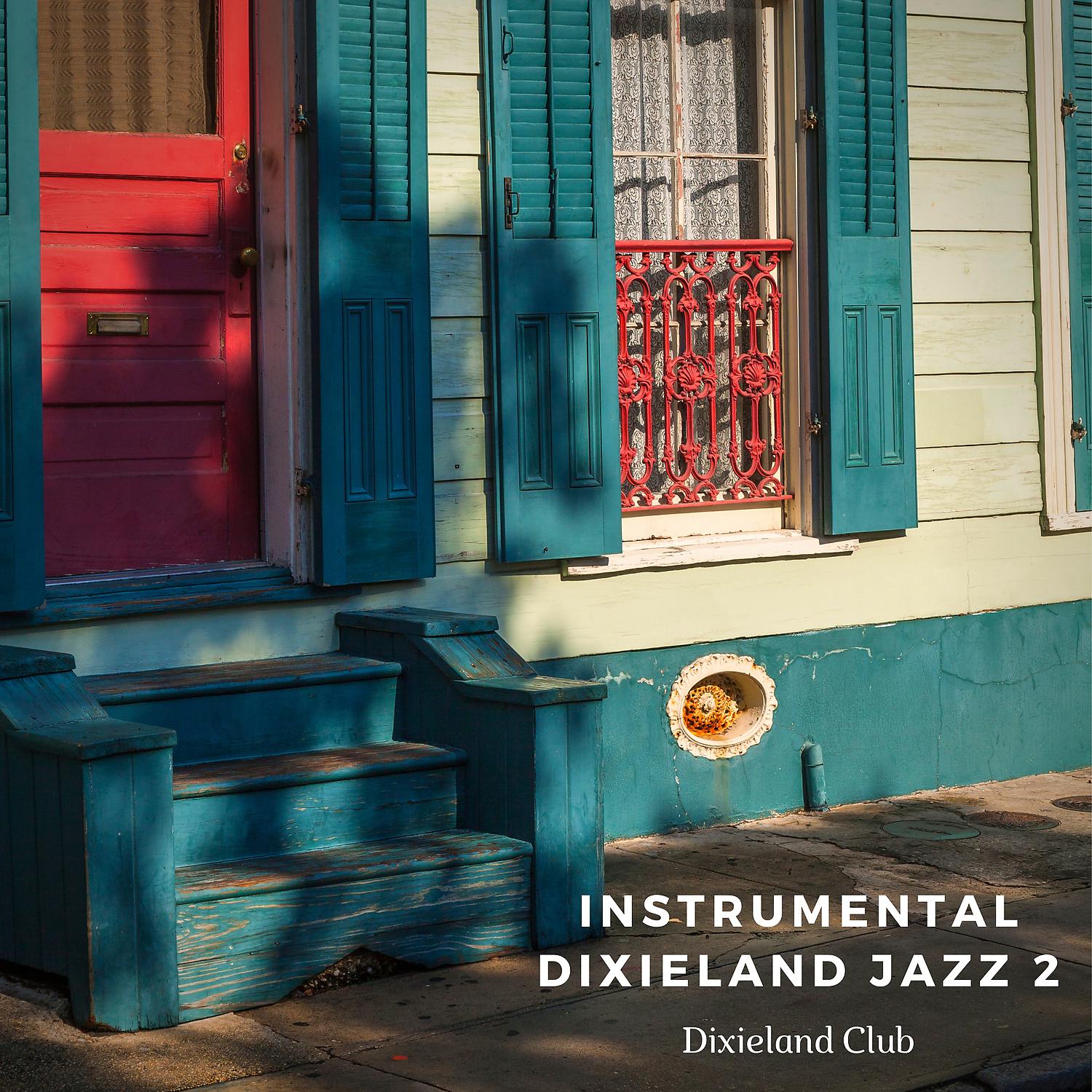 Постер альбома Instrumental Dixieland Jazz 2