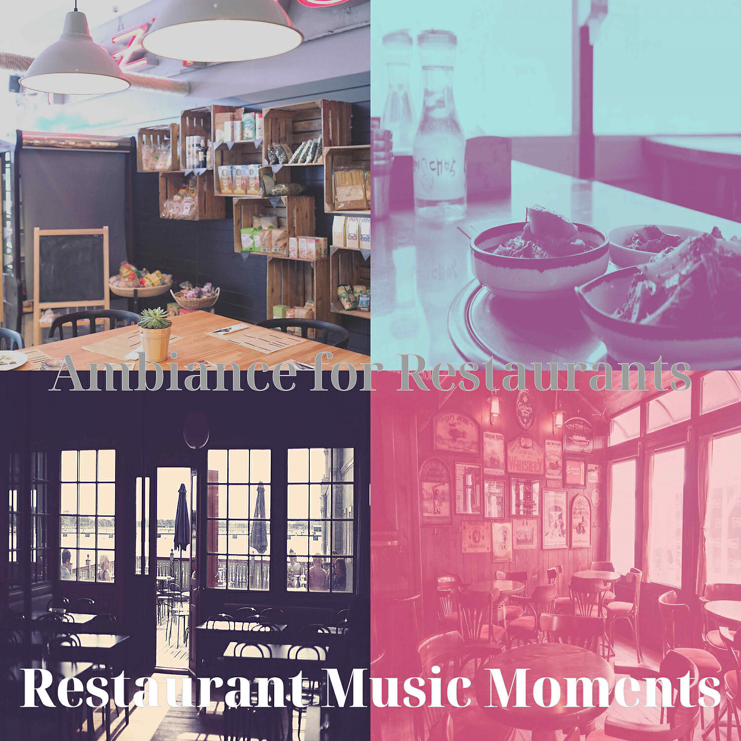 Restaurant Music Moments - Classic Moods for Indoor Dining