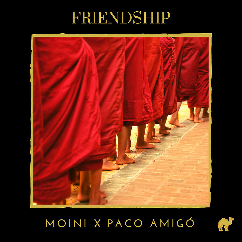Moini - Friendship