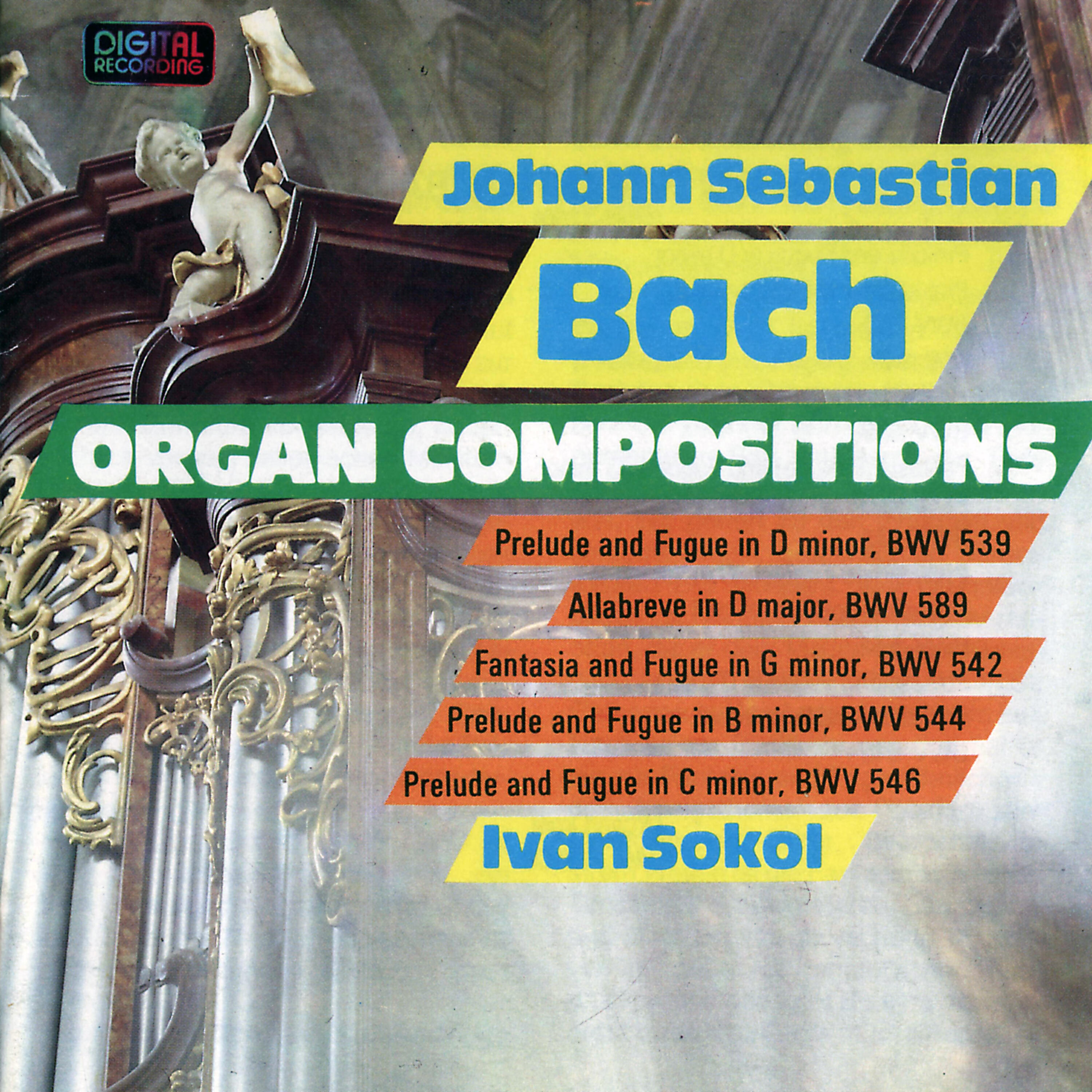Ivan Sokol - Allabreve in D Major, BWV 589