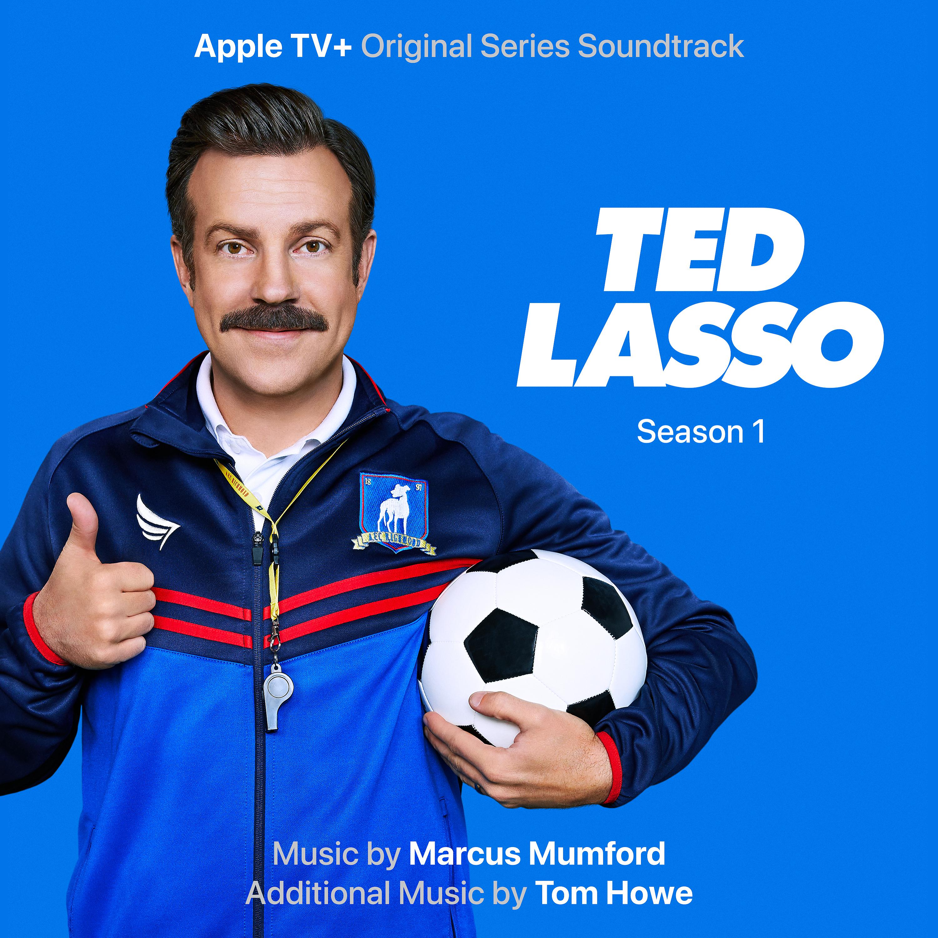 Постер альбома Ted Lasso: Season 1 (Apple TV+ Original Series Soundtrack)