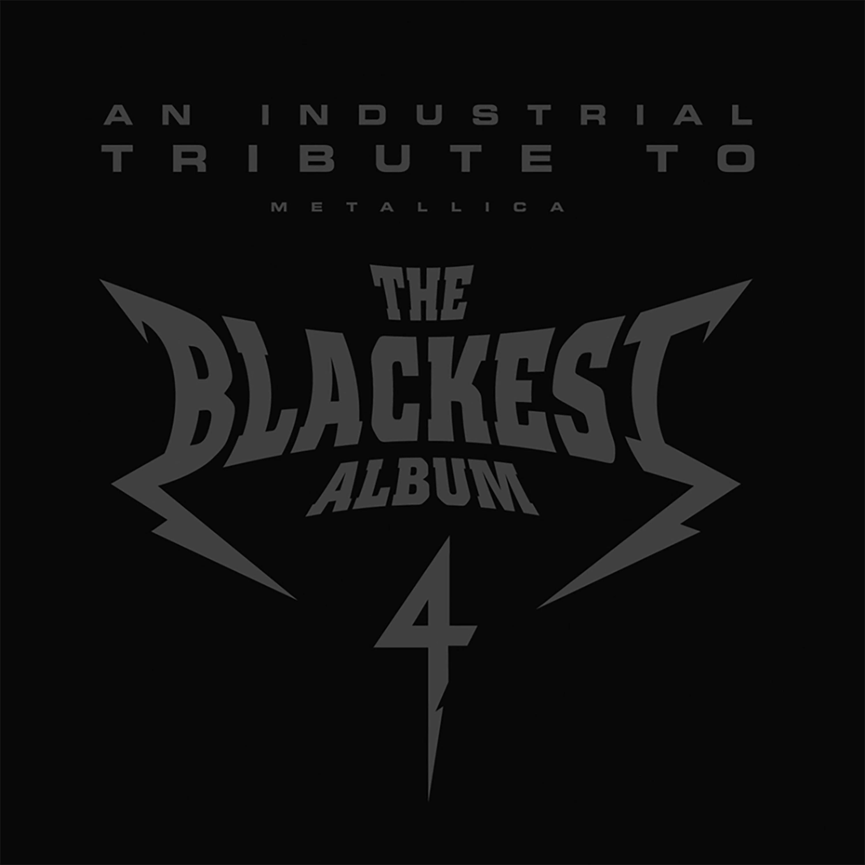 Постер альбома The Blackest Album 4 - An Industrial Tribute To Metallica