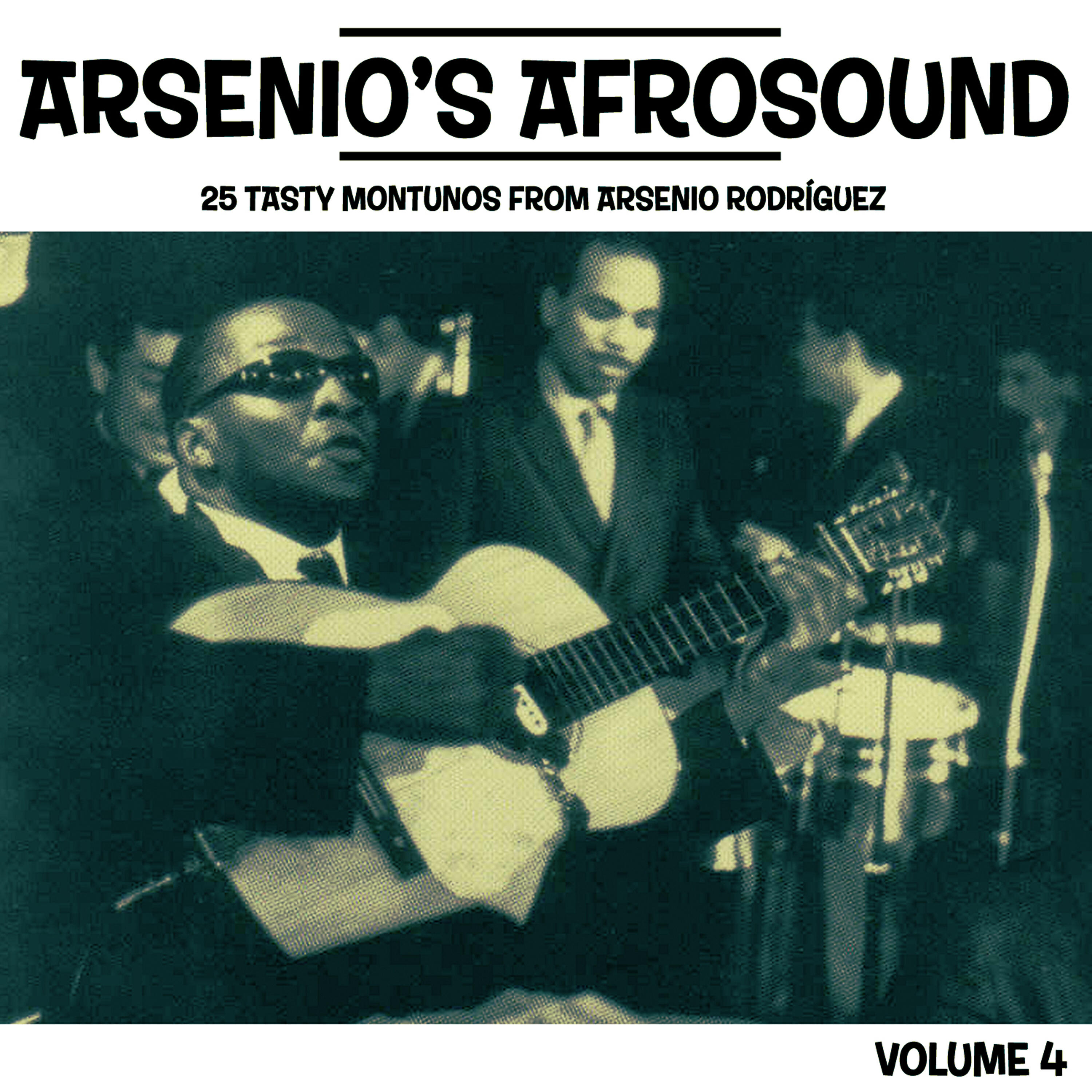 Arsenio Rodriguez - Dame un Cachito Pa Huele