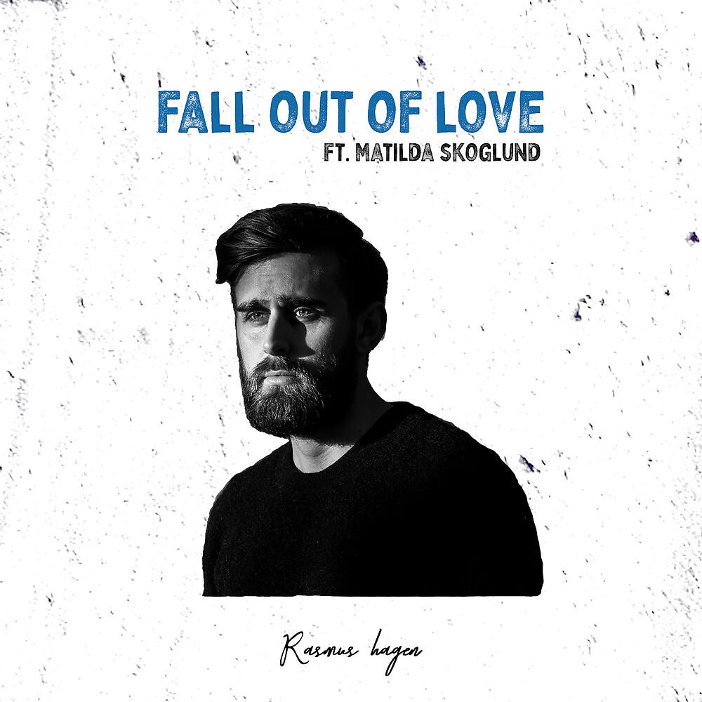 Постер альбома Fall Out Of Love