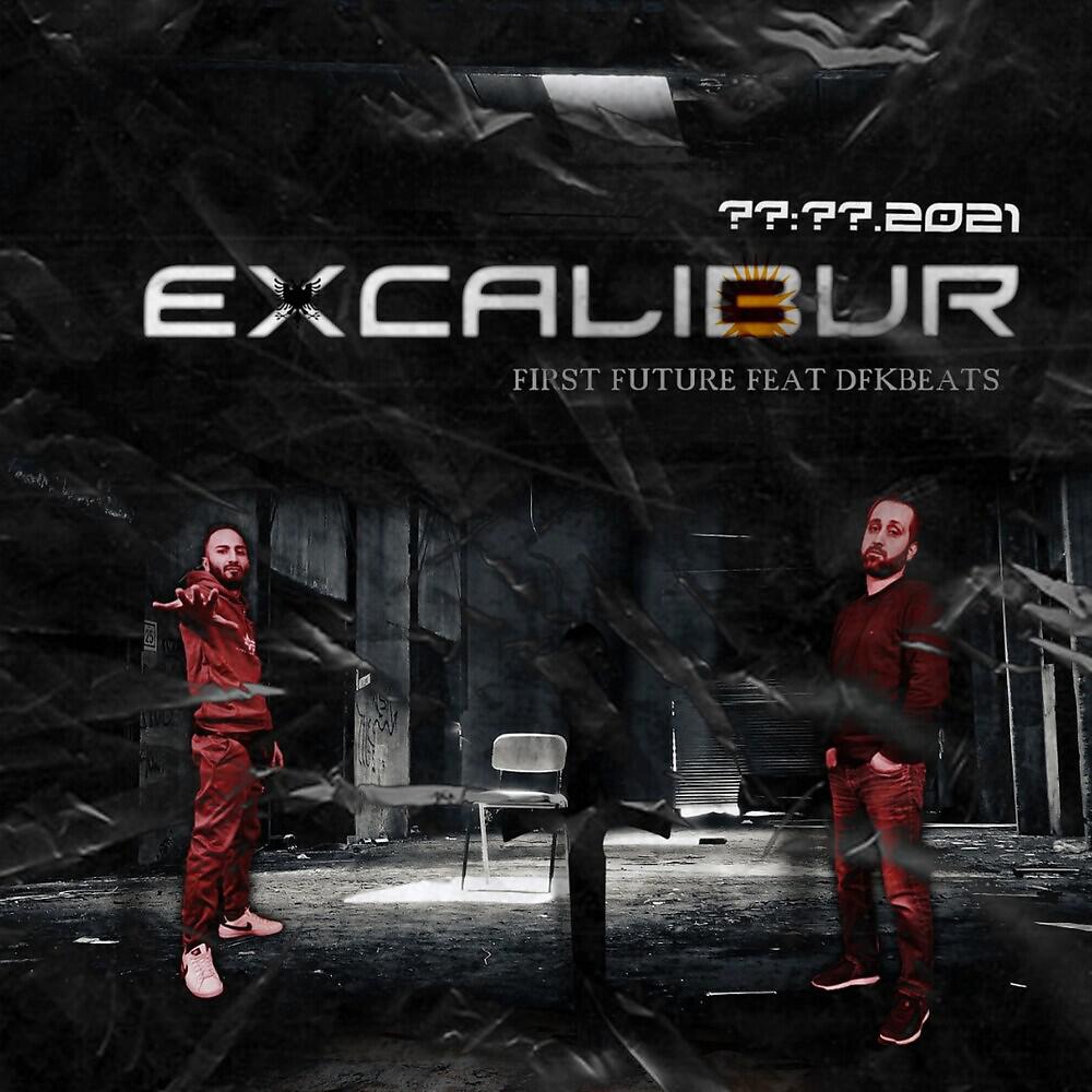 First-Future - Excalibur